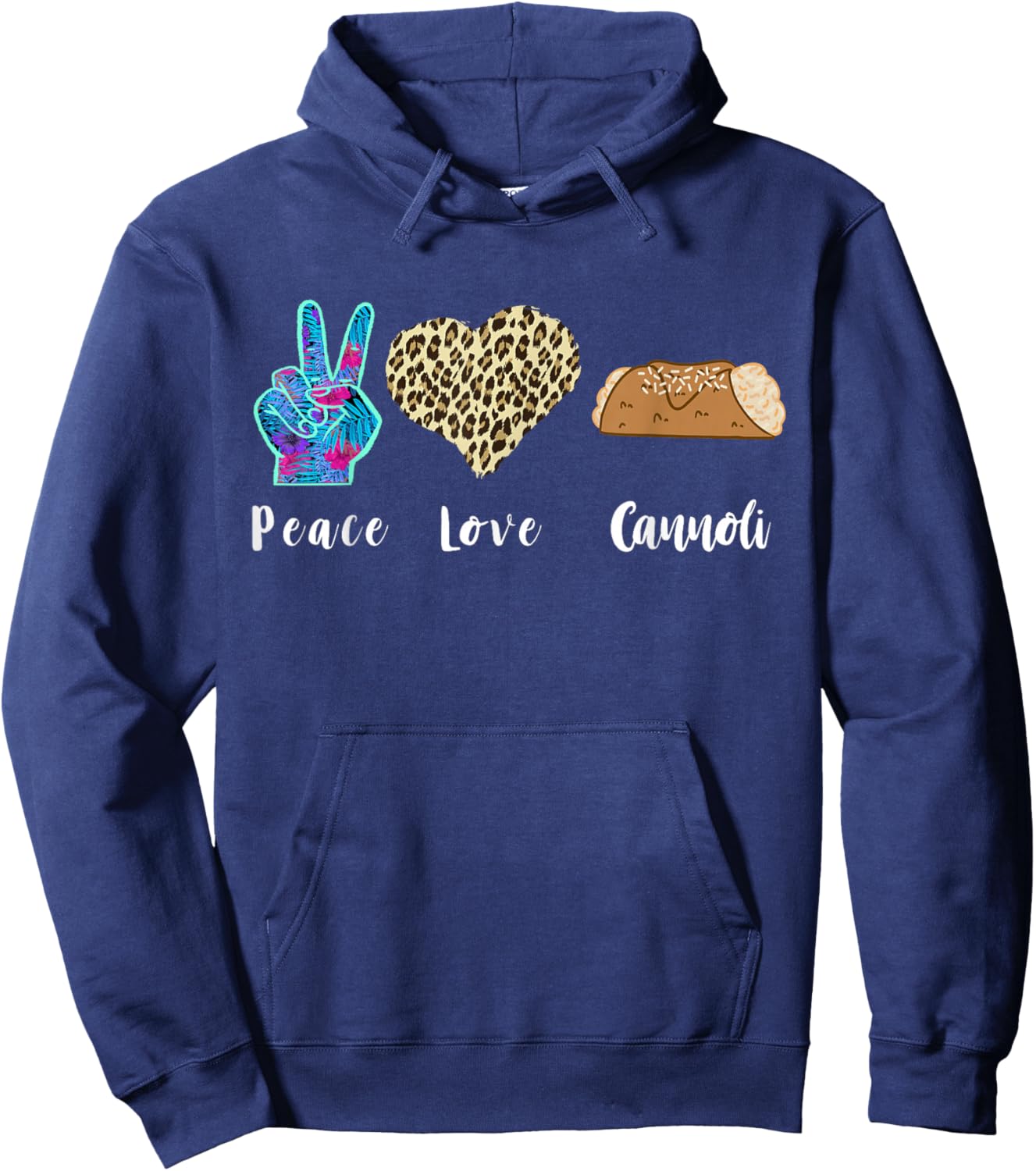 Italy Cannoli Lover Love Peace Italian Food Heart Cannoli Hoodie - Hoodie | Navy