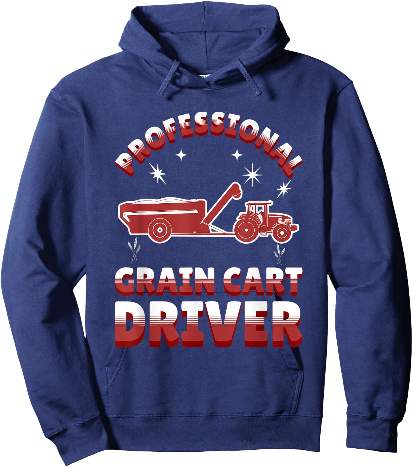 Professional Grain Cart Driver Fun Tractor Operator Farming Hoodie - Hoodie | Navy