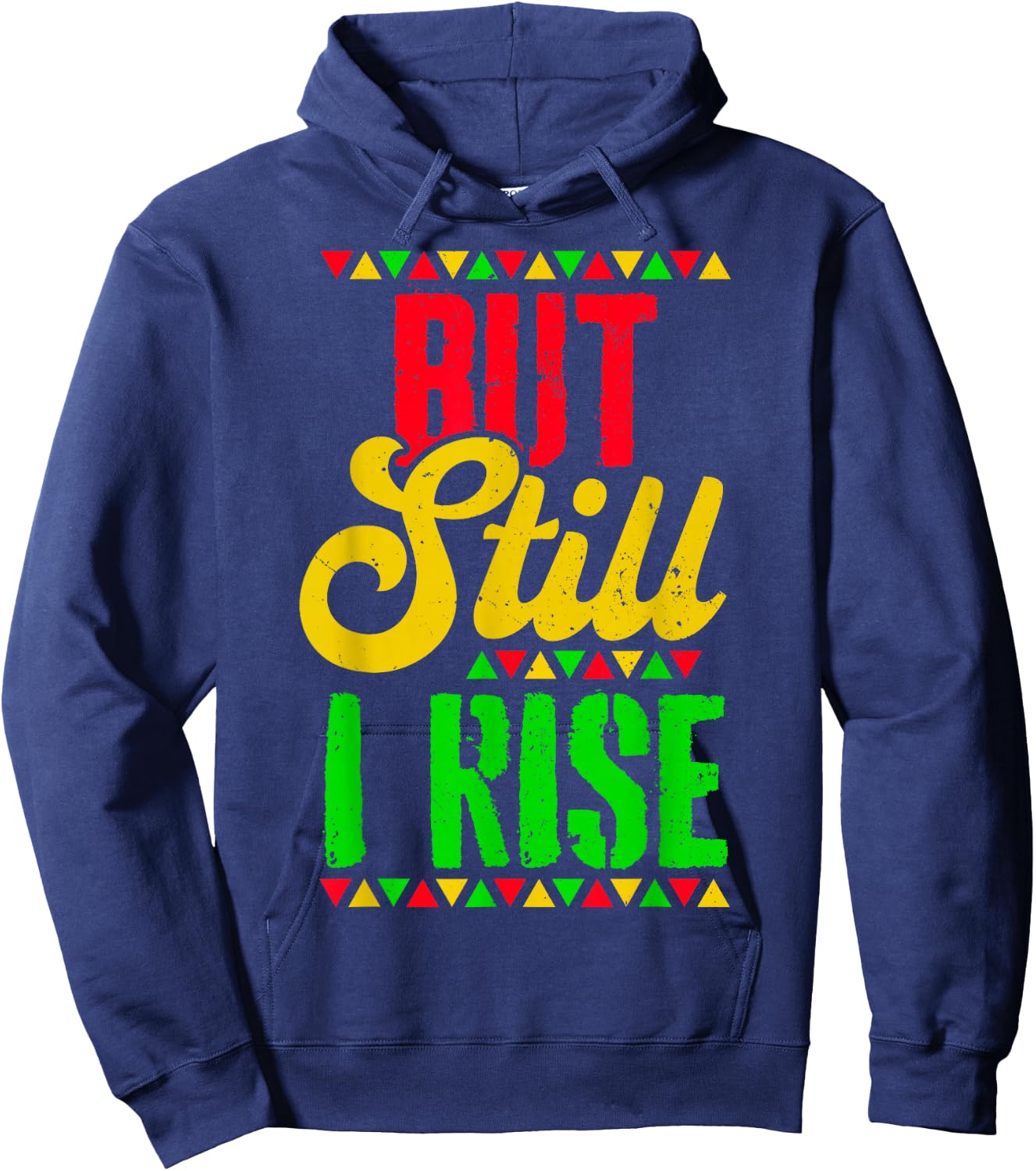 Black History Month But Still I Rise Hoodie - Hoodie | Navy
