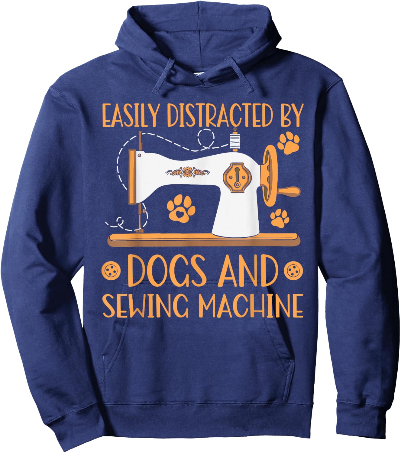 Easily Distracted By Dogs And Sewing Machines Sewer Quilting Hoodie - Hoodie | Navy