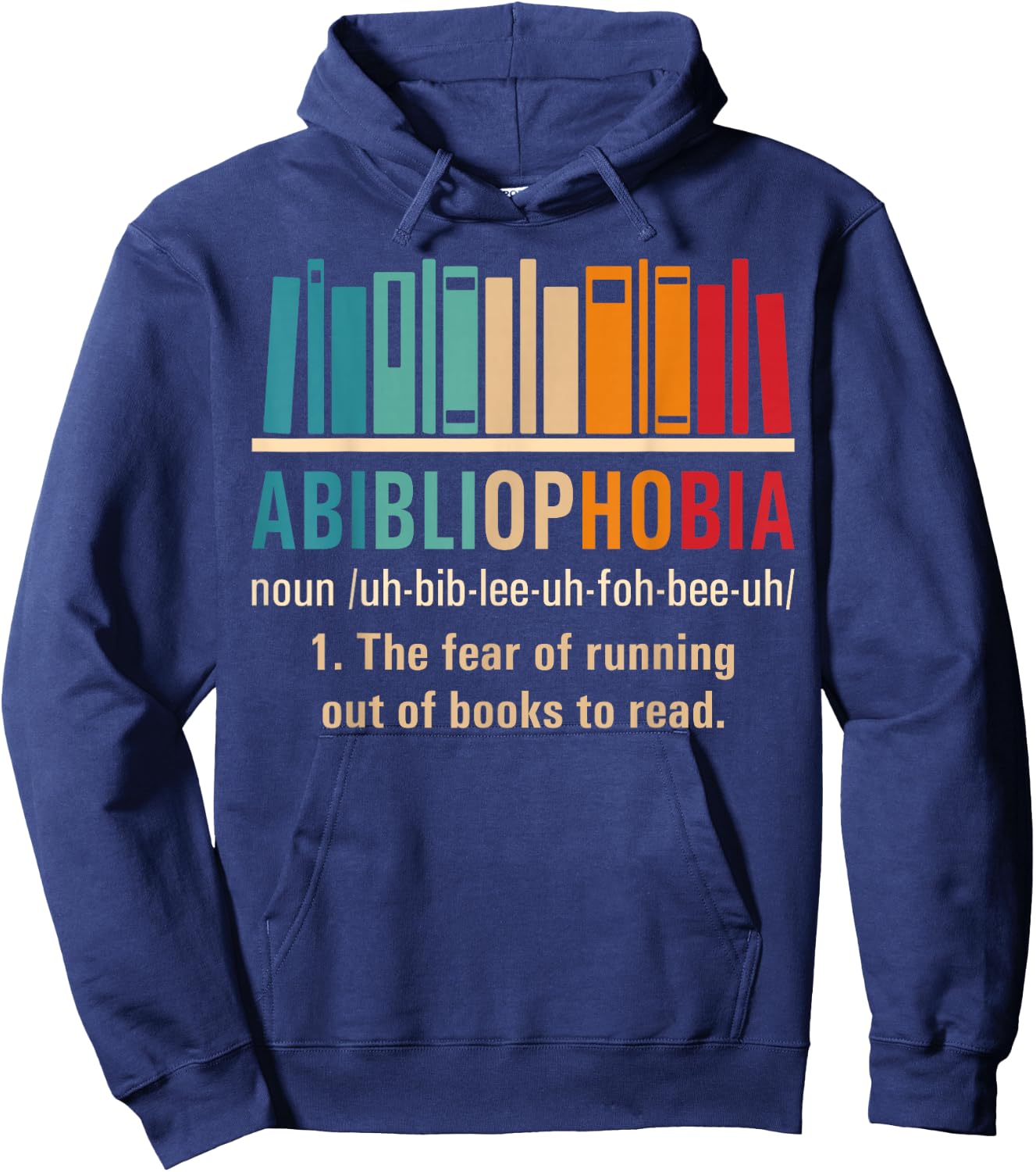 Abibliophobia Retro Reading Bookworm Reader Funny Book Lover Hoodie - Hoodie | Navy