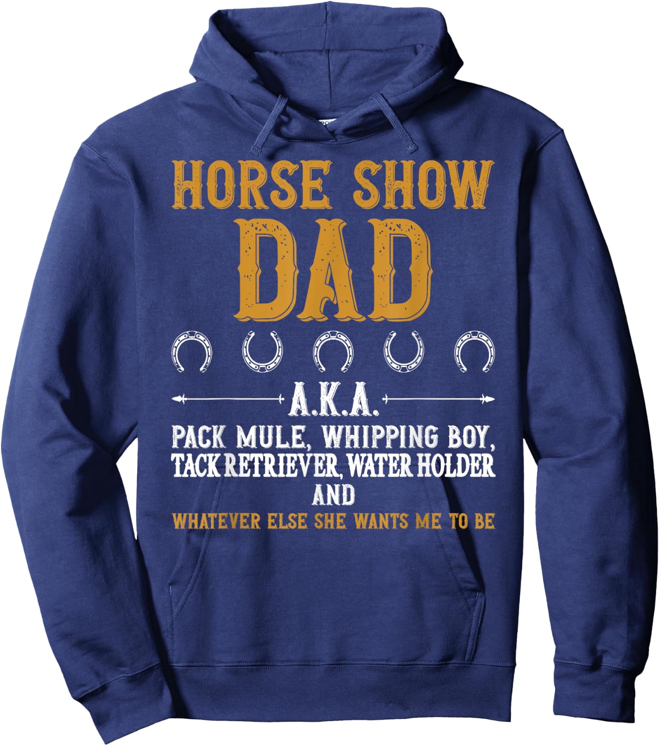 Horse Show Dad Definition Equestrian Dad Horse Show Father Hoodie - Hoodie | Navy