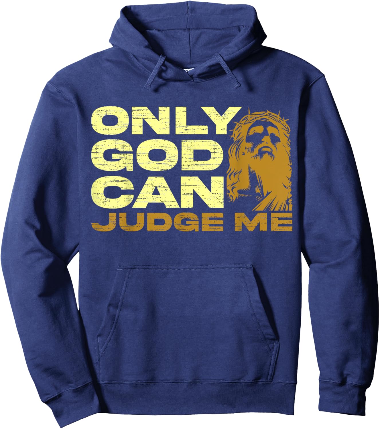 Only God Can Judge Me, Jesus Lover, Christian Women1 Hoodie - Hoodie | Navy