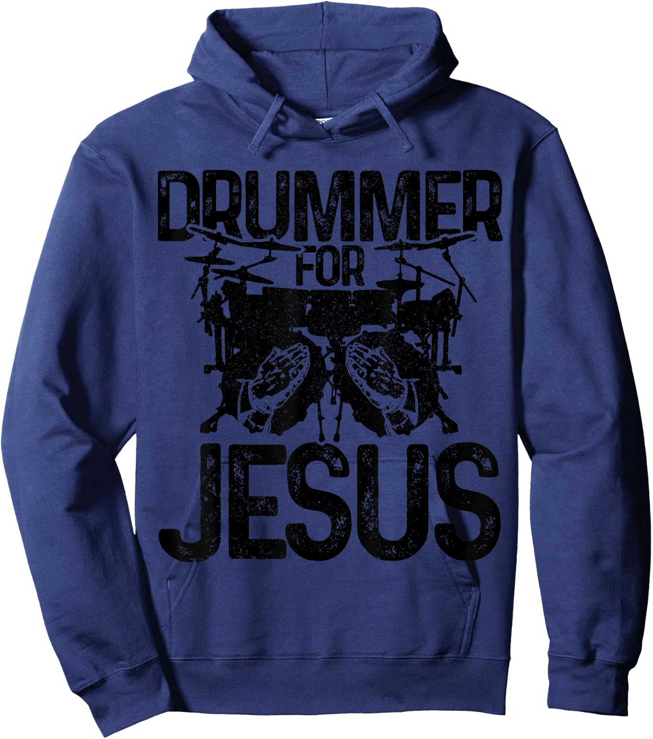 Drummer For Jesus Praying Hands Drums Christian Drummer Hoodie - Hoodie | Navy