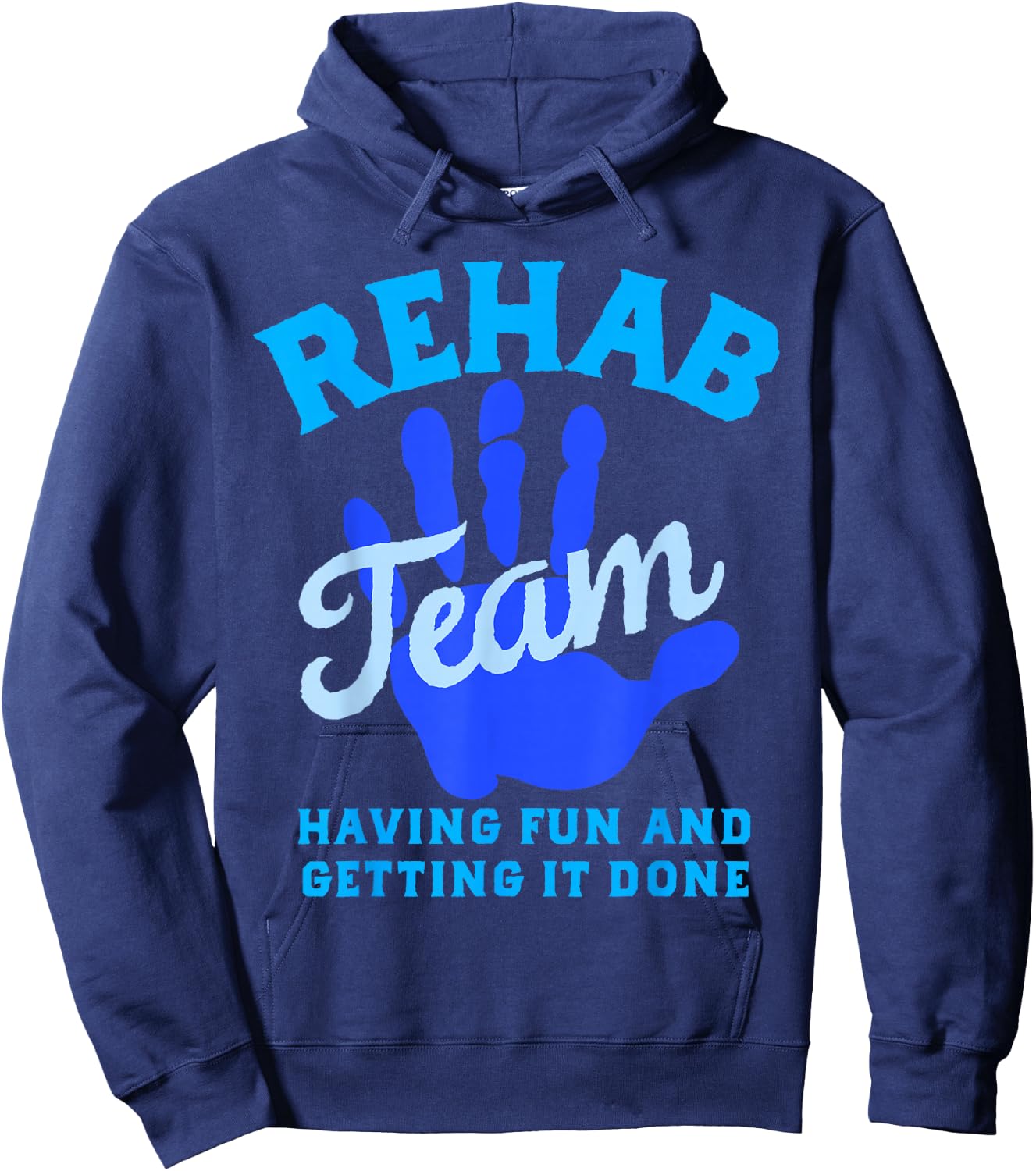 Rehab Team Shirts Matching Physical Therapy Month Therapists Hoodie - Hoodie | Navy