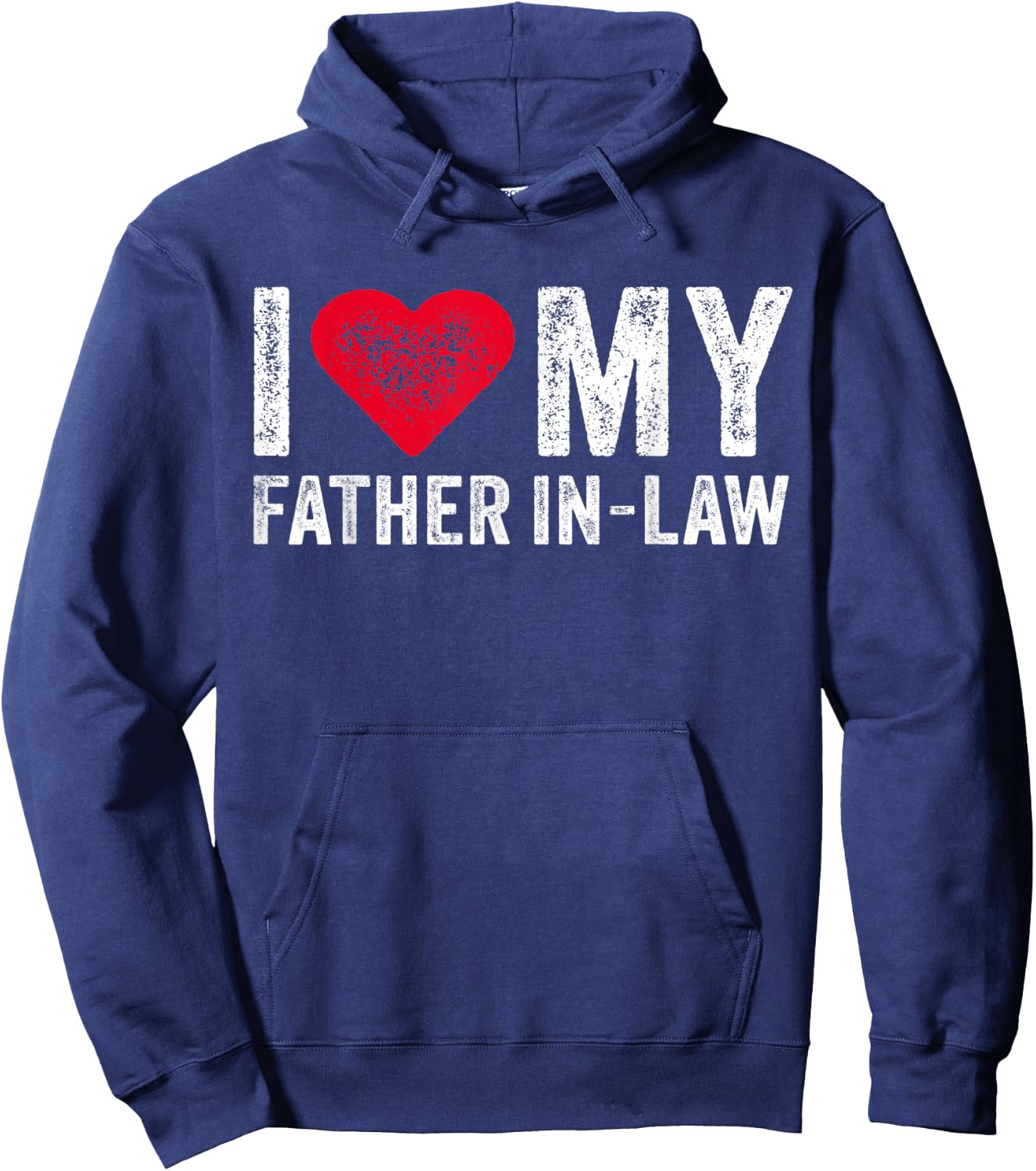 I Love My Father In Law Red Heart Father's Day Funny Vintage Hoodie - Hoodie | Navy