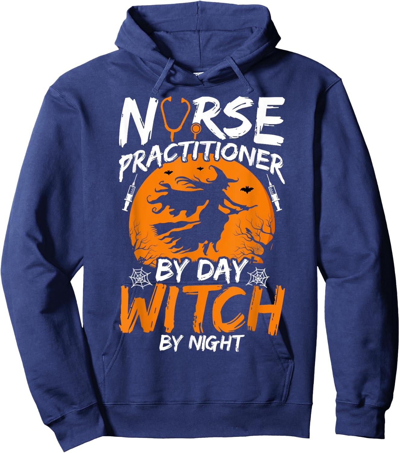 Nurse Practitioner by Day Witch by Night Happy Halloween NP Hoodie - Hoodie | Navy