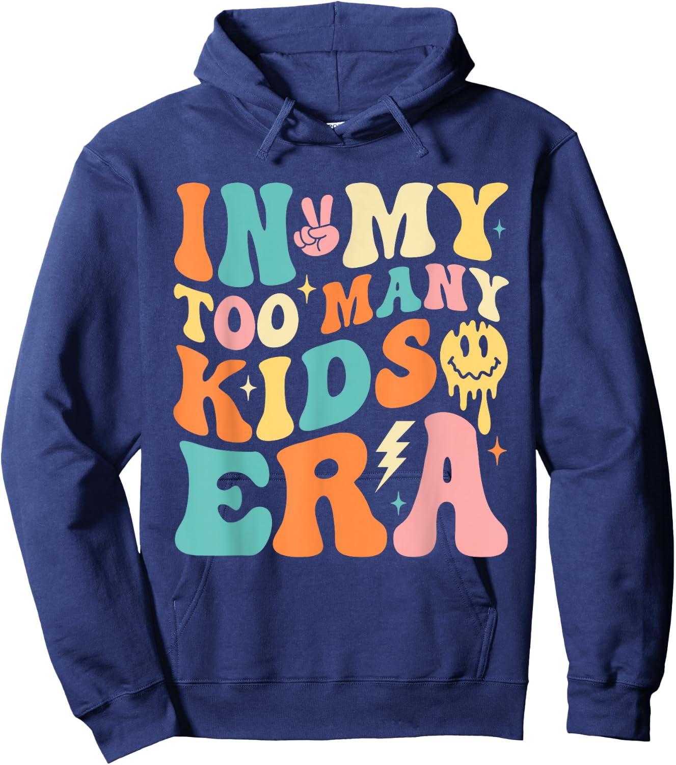 In My Too Many Kids Era Funny Mom Dad Kids Hoodie - Hoodie | Navy