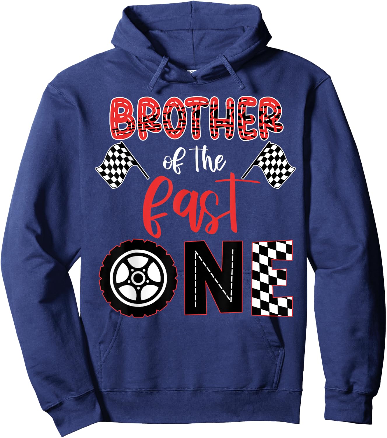 BROTHER Of The Fast One Birthday One Yers Race Car Bday Hoodie - Hoodie | Navy