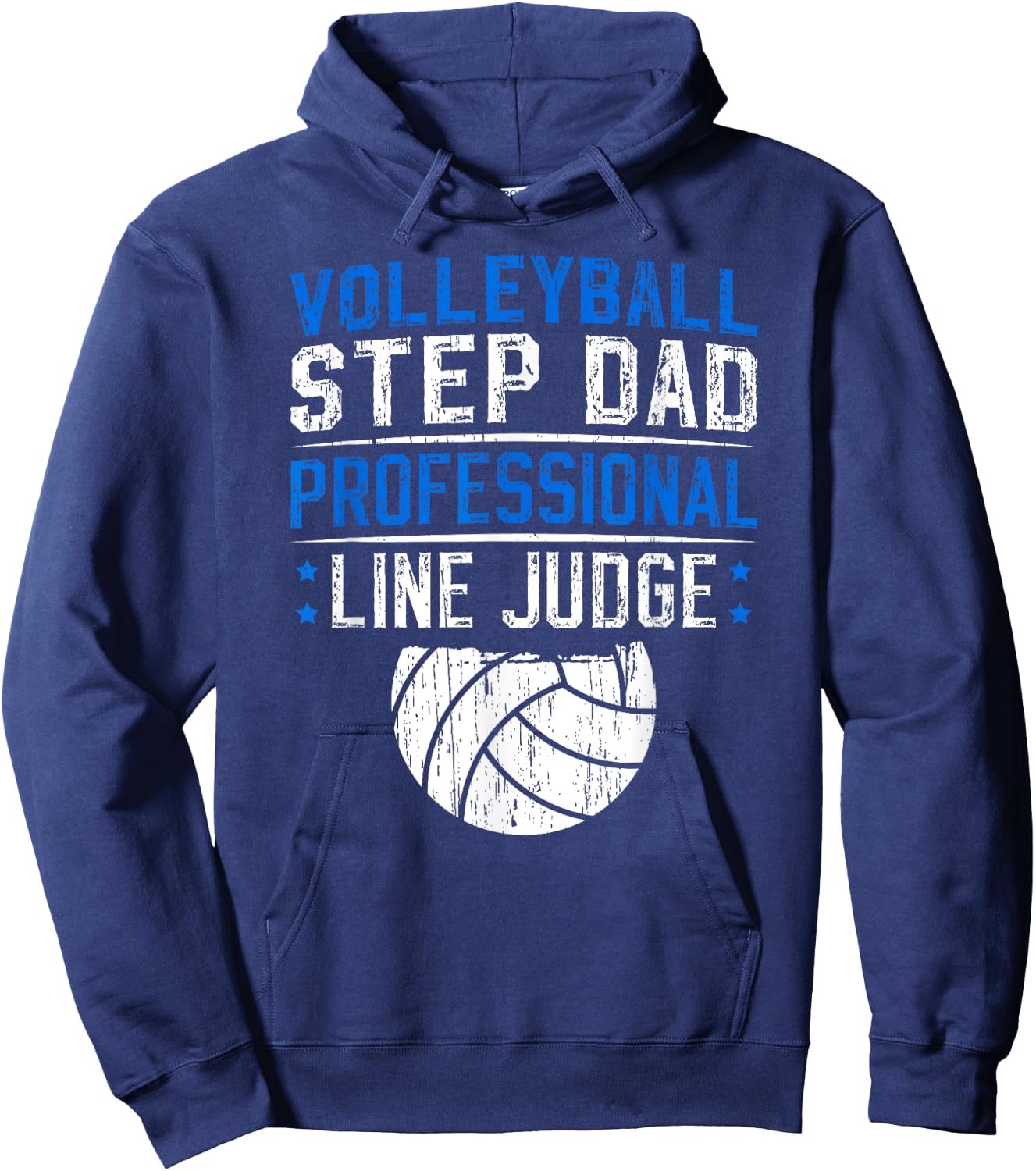 Volleyball Step-Dad Line Judge Volleyball Player Stepfather Hoodie - Hoodie | Navy