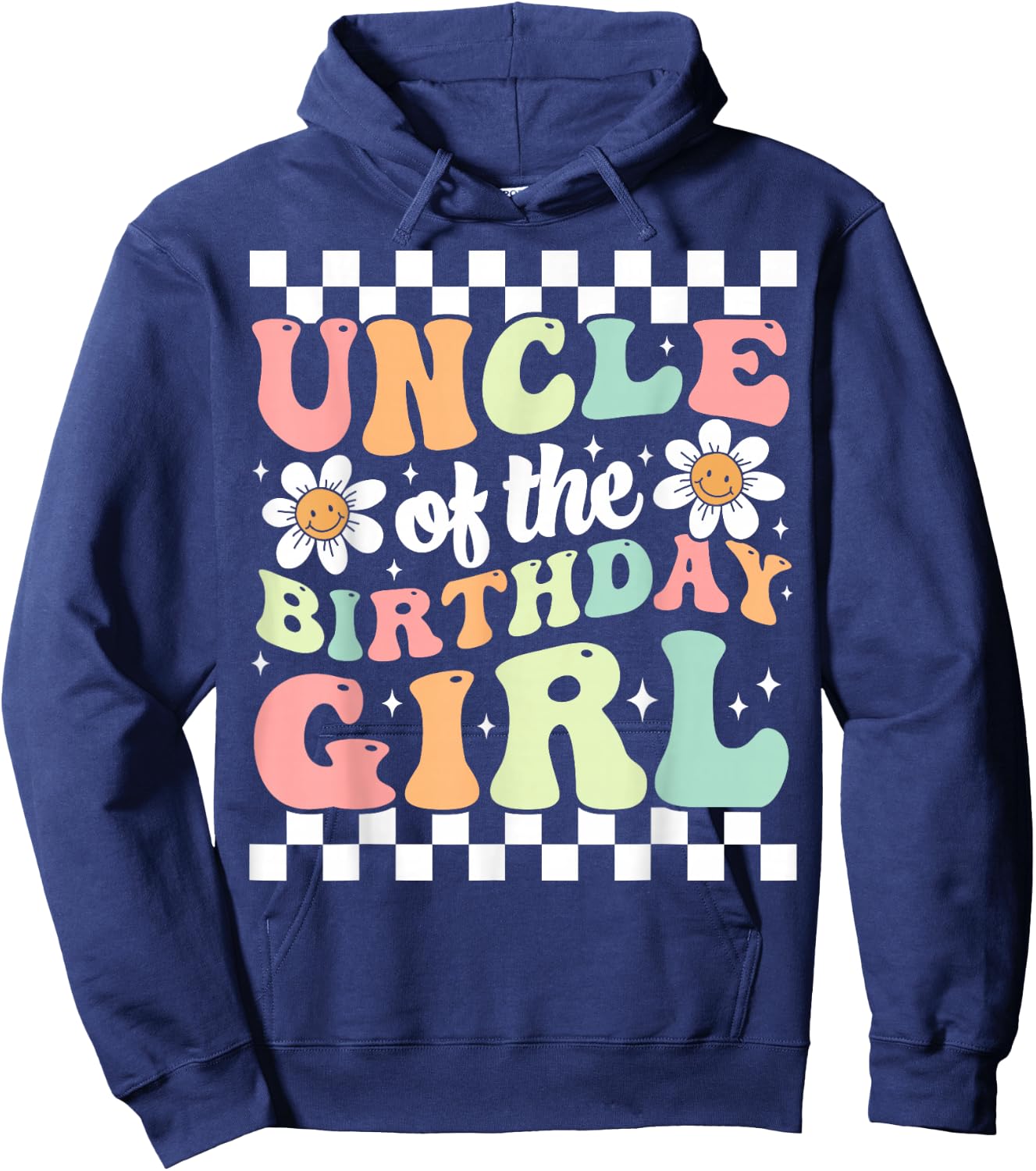 Uncle of The Birthday Girl Cute Family Groovy Birthday Party Hoodie - Hoodie | Navy