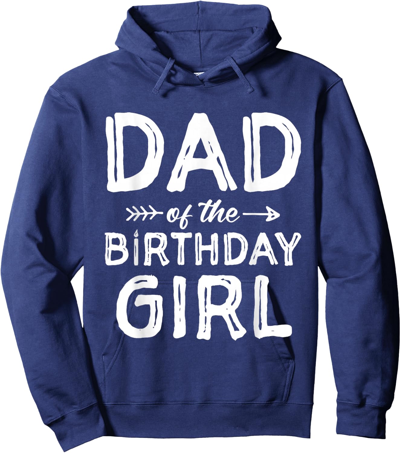 Dad of the Birthday Girl Father's Day Men Hoodie - Hoodie | Navy