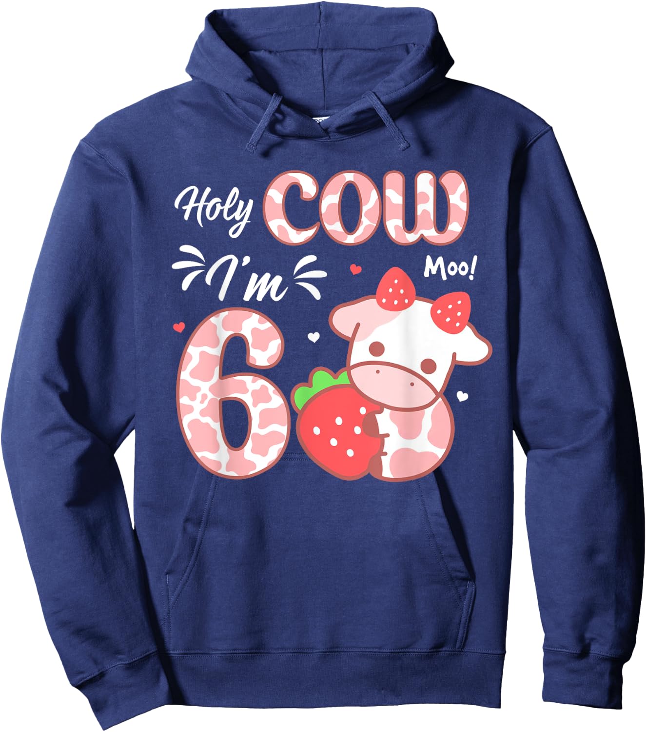 Holy Cow I'm 6 6th Birthday Outfit Girl Strawberry Cow Print Hoodie - Hoodie | Navy