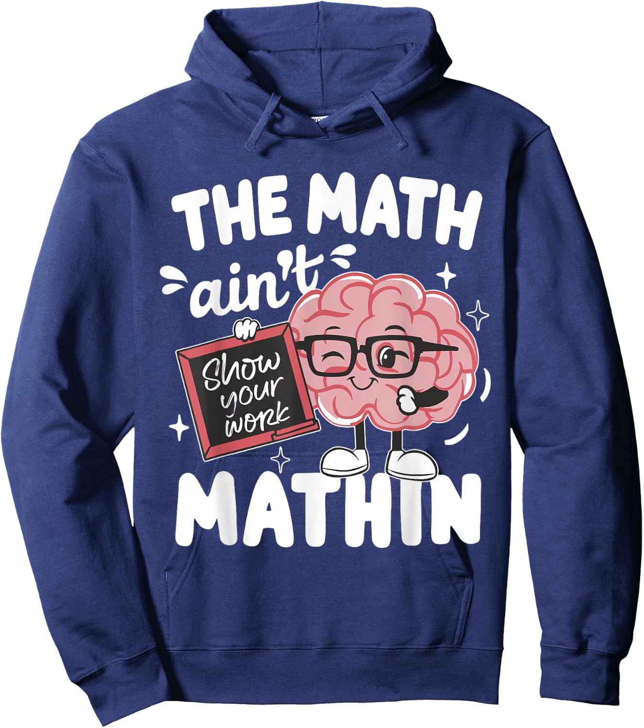 The Math Ain't Mathin Funny Math Teacher Hoodie - Hoodie | Navy