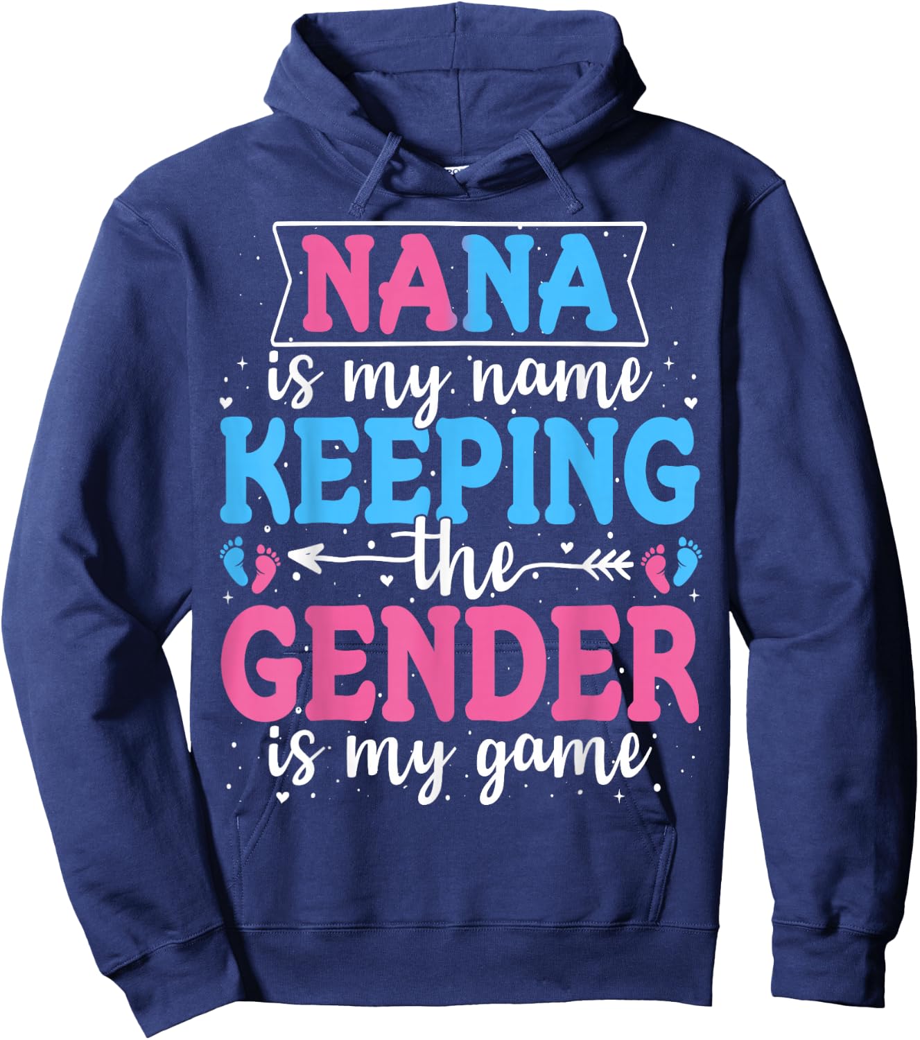 Keeper Of The Gender Nana Baby Announcement Family Celebration Hoodie - Hoodie | Navy