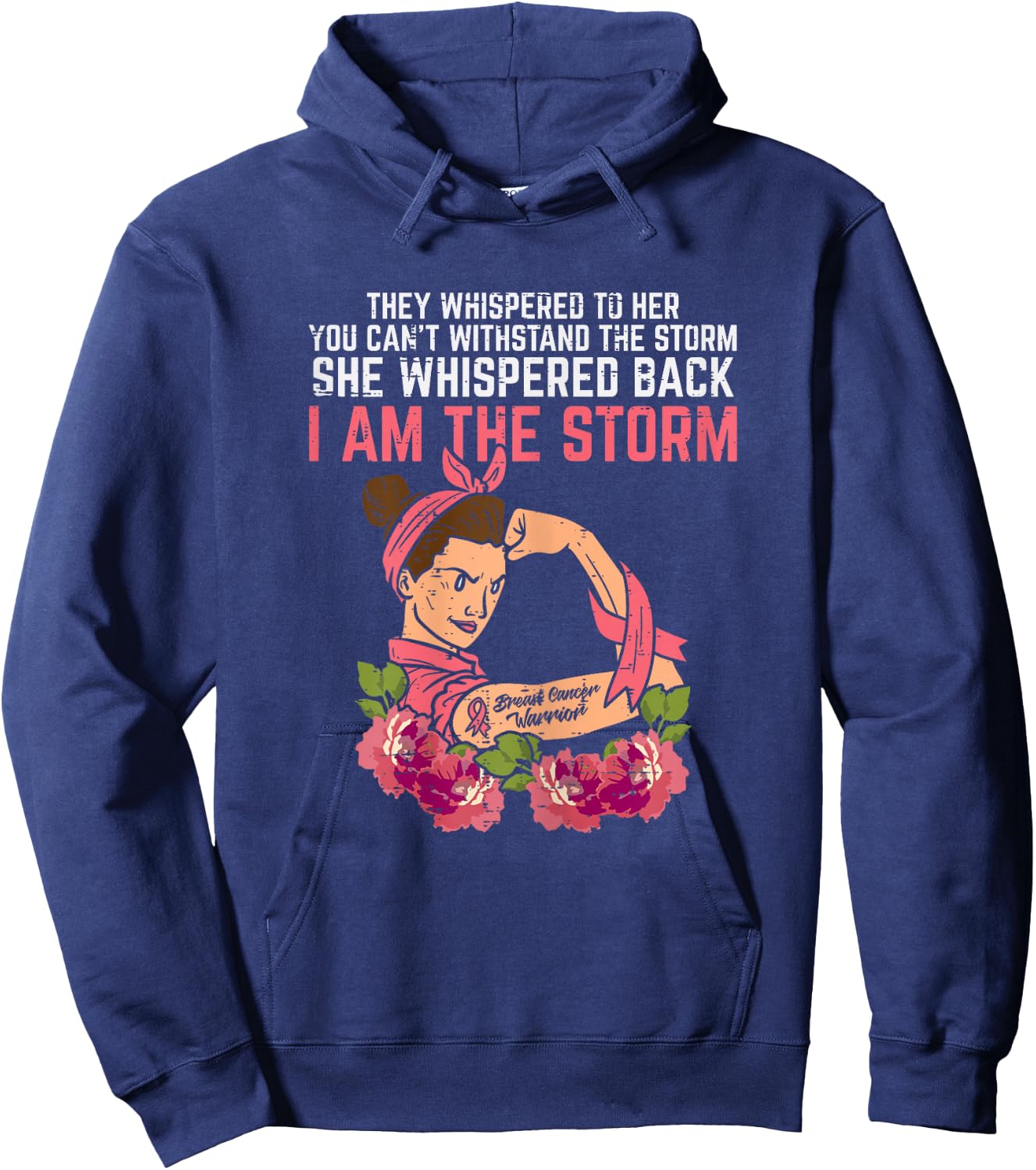 Strong Woman I Am The Storm Breast Cancer Warrior Awareness Hoodie - Hoodie | Navy
