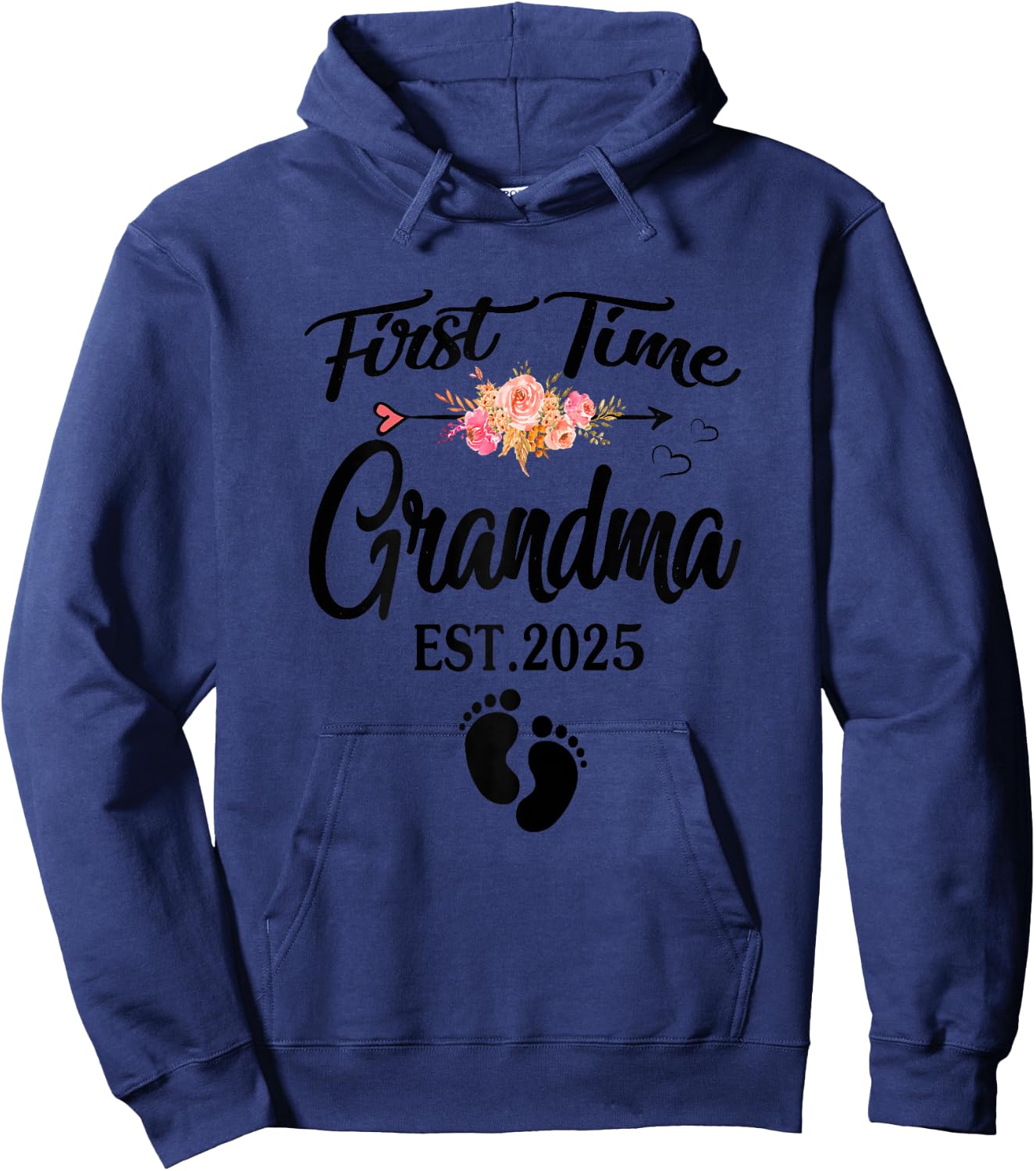 First Time Grandma 2025 Mothers Day Promoted To Grandma 2025 Hoodie - Hoodie | Navy