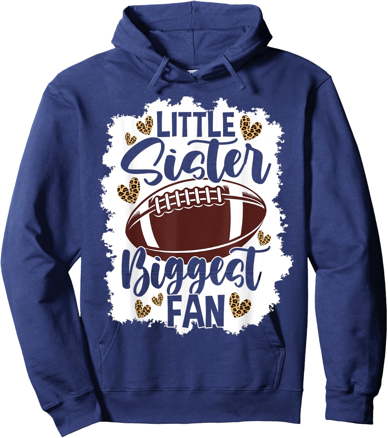 Football Little Sister Biggest Fan Football Sister Hoodie - Hoodie | Navy