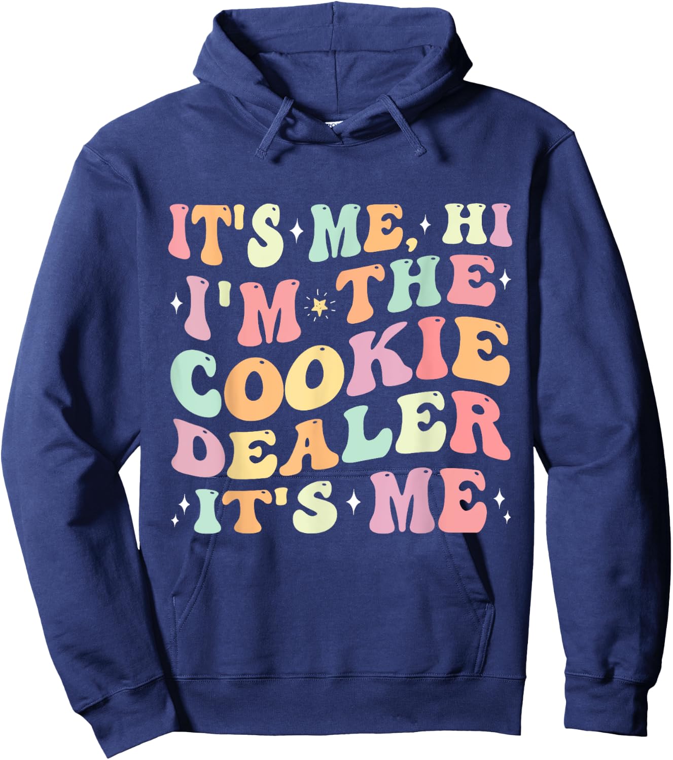 It's Me Hi I'm The Cookie Dealer Scout Troop Scouting Girls Hoodie - Hoodie | Navy