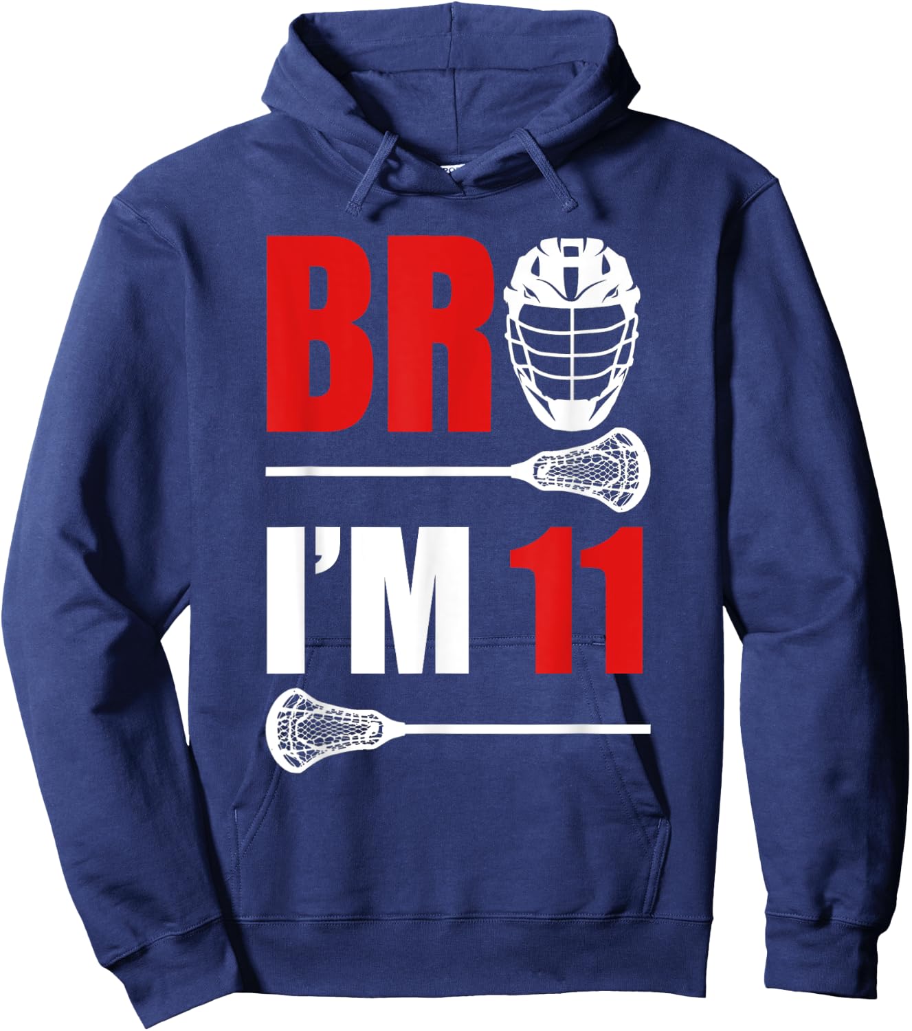 11th Birthday Shirt Boy Bro I'm 11 Year Old Lacrosse Theme Hoodie - Hoodie | Navy