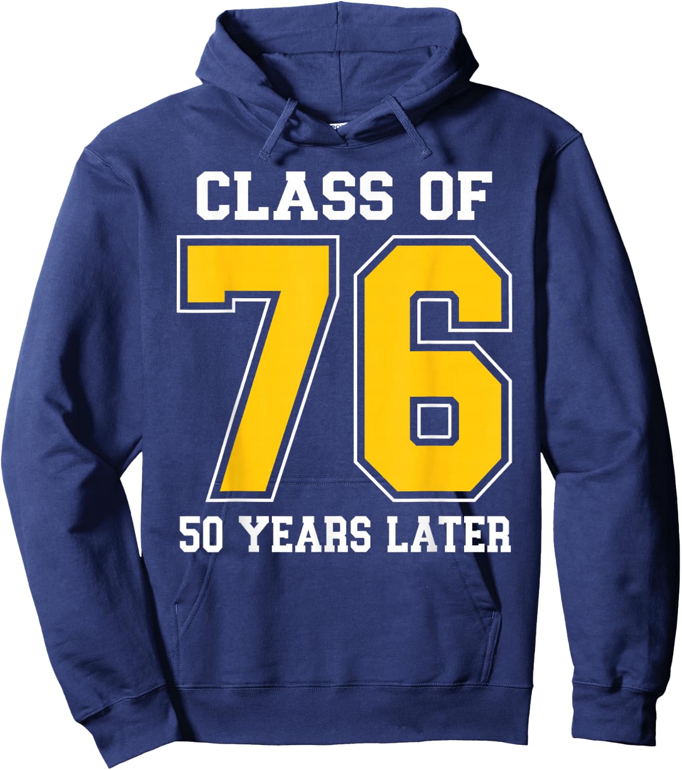 Varsity Class of 1976 Reunion Classmates High School Party Hoodie - Hoodie | Navy