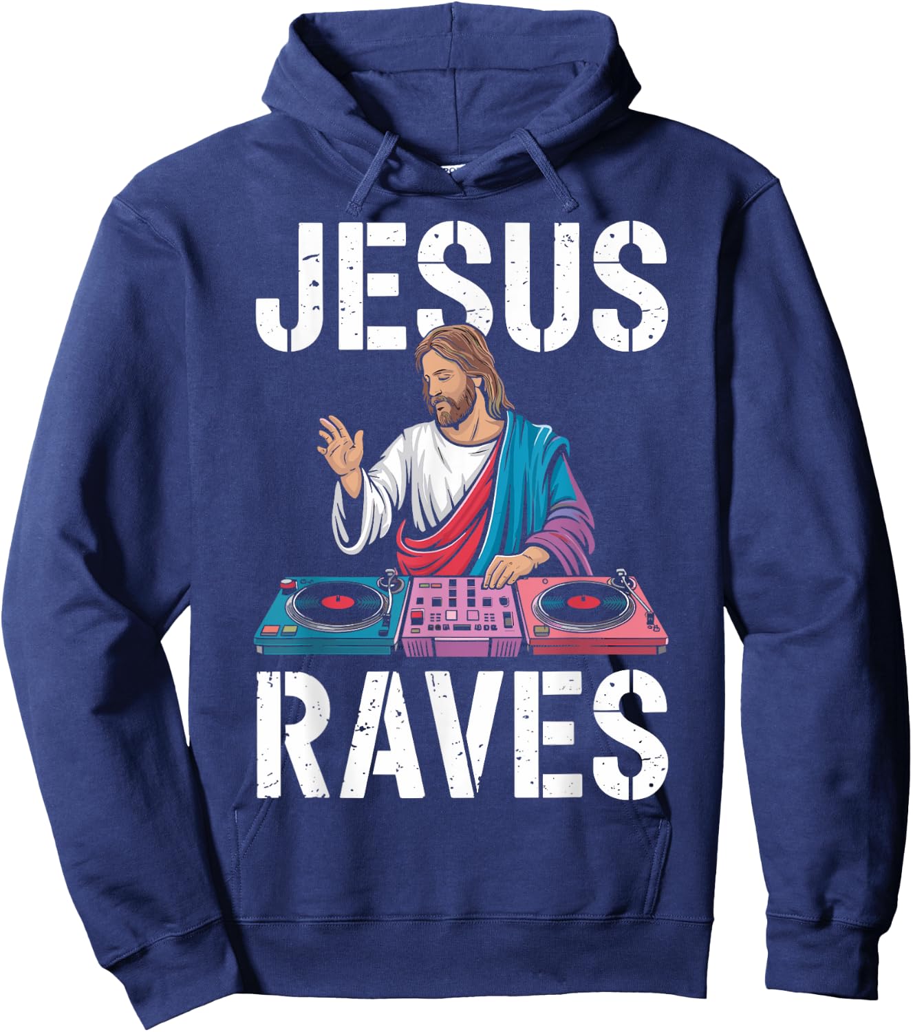 Jesus Raves for EDM Lovers and Party Enthusiasts Hoodie - Hoodie | Navy