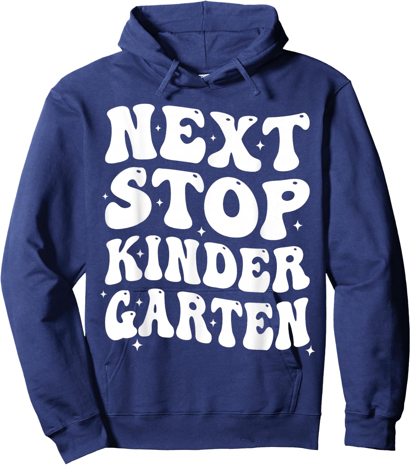 Next Stop Kindergarten Preschool Graduation 2026 Boy Girl Hoodie - Hoodie | Navy