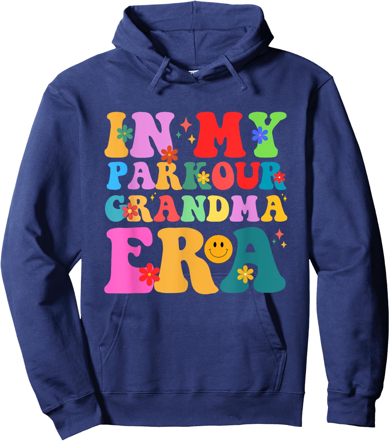 Groovy in My Parkour Grandma Era Retro Freerunning Hoodie - Hoodie | Navy