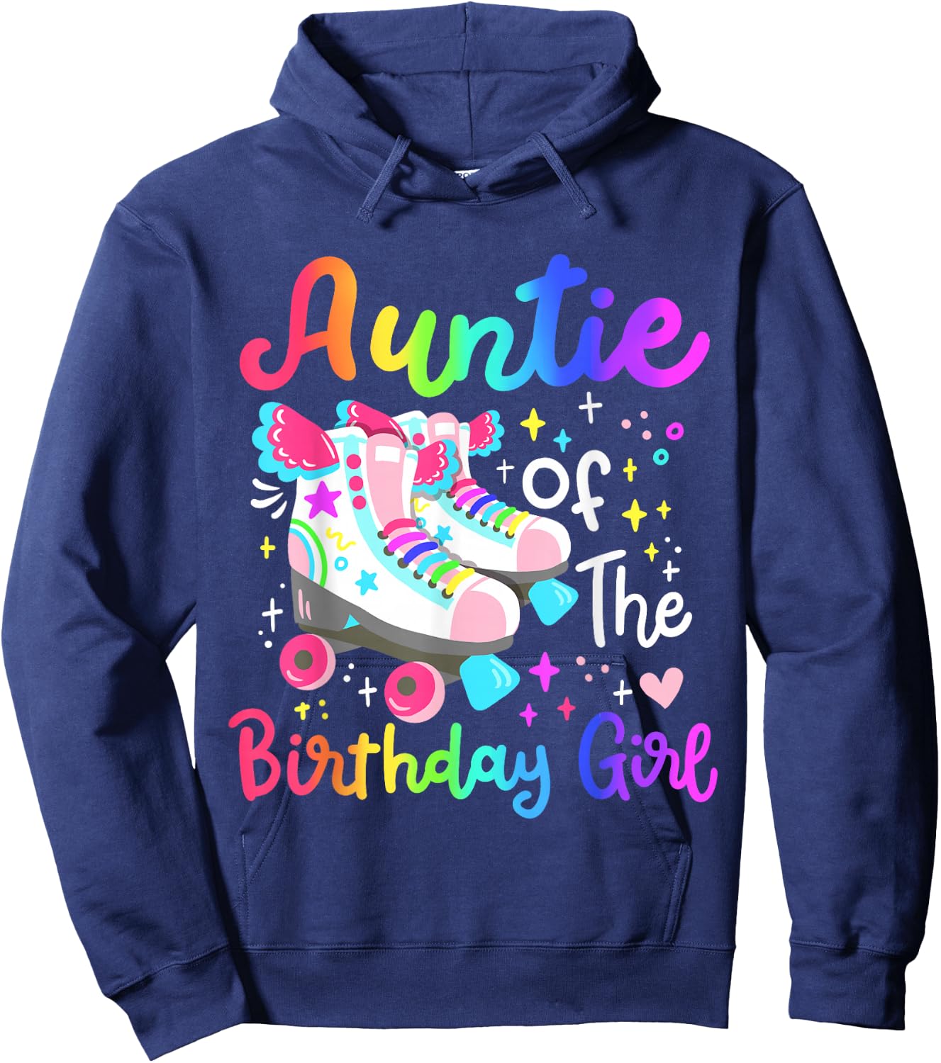 Auntie of the Birthday Girl Skater Roller Skate Family Party Hoodie - Hoodie | Navy