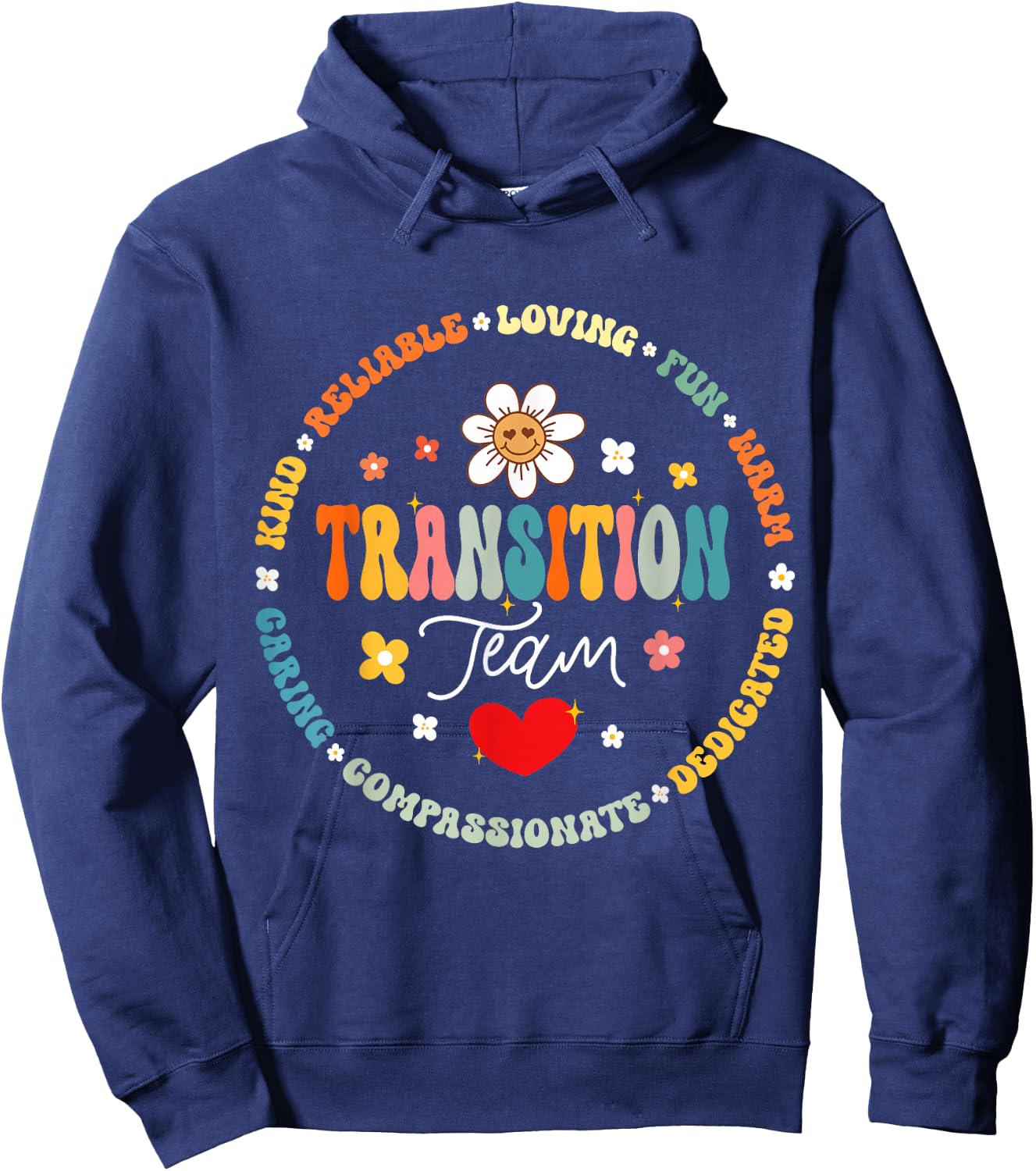 Transition Team Squad Teacher Appreciation Back to School Hoodie - Hoodie | Navy