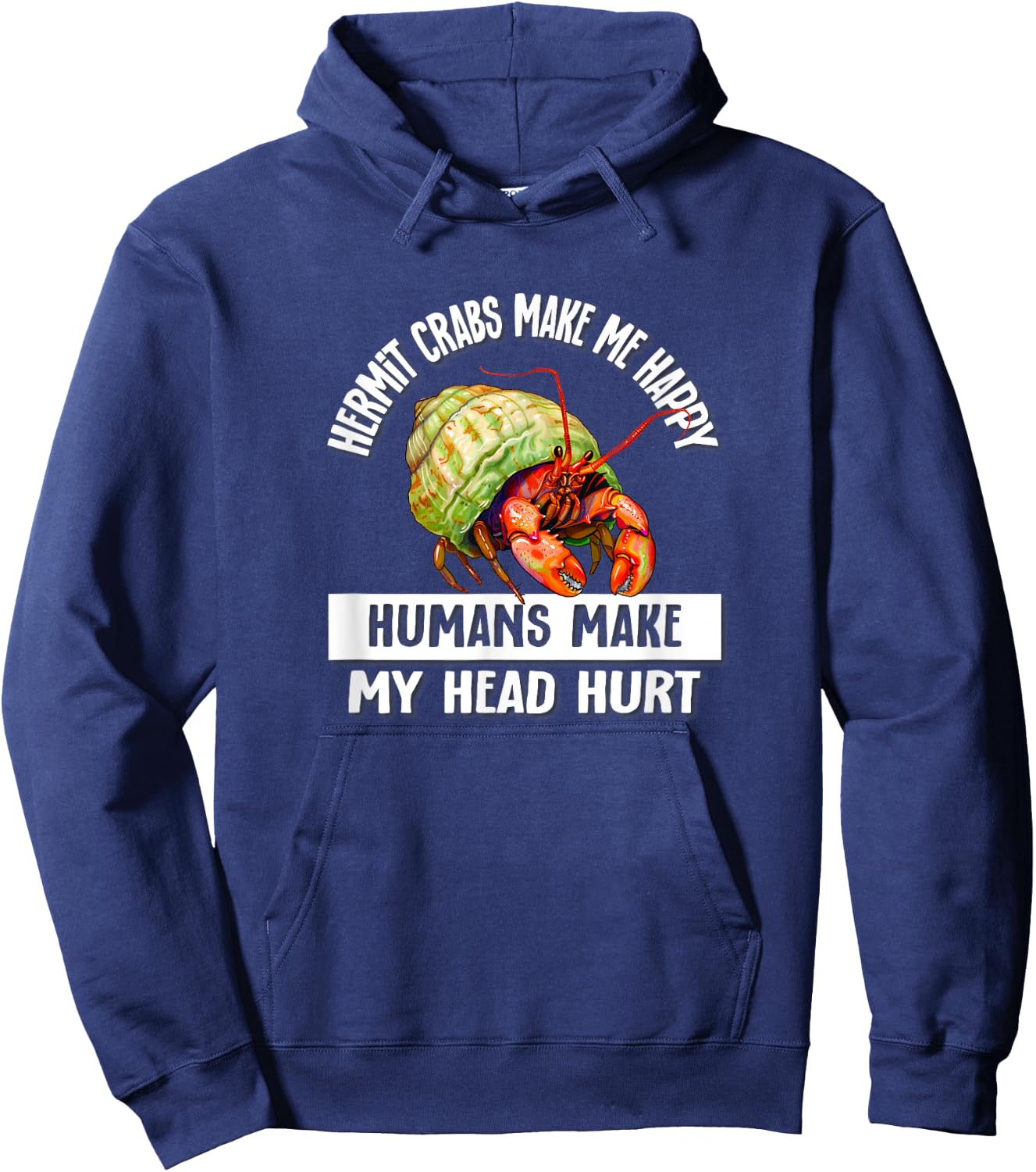 Kids Girls Boys Humans Happy Pet Hermit Crab Lover Hoodie - Hoodie | Navy