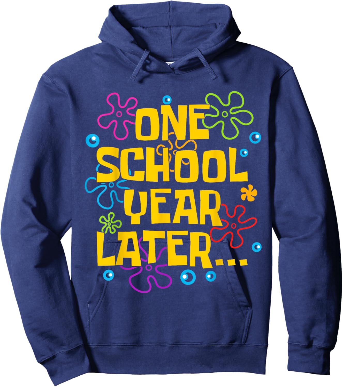 One School Year Later Summer Last Day of School Teacher Kids Hoodie - Hoodie | Navy