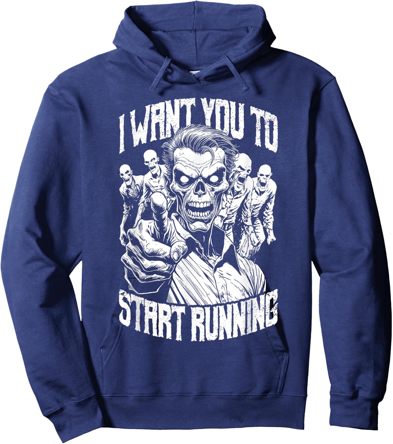 Zombie Marathon Runner I Want You To Start Running Halloween Hoodie - Hoodie | Navy