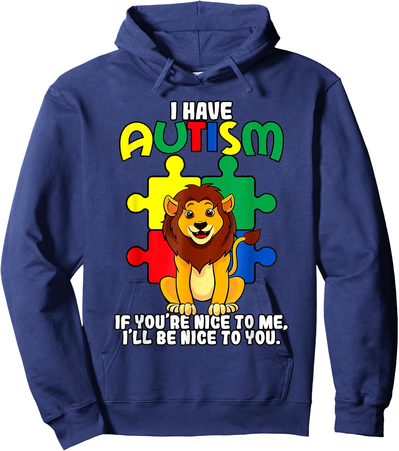 Lion Puzzle Piece I Have Autism Autistic Awareness Men Women Hoodie - Hoodie | Navy