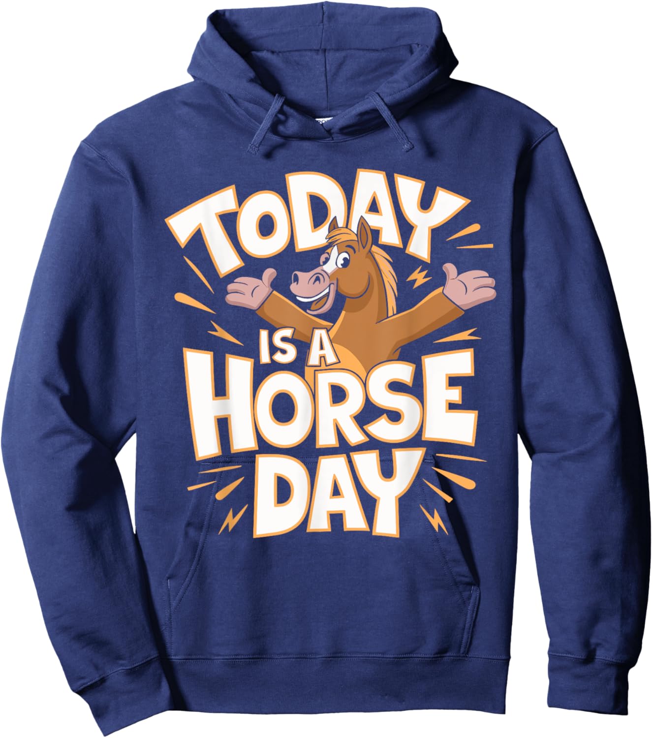 Today is a Horse Day | Horse Lover Shirt | Horse Hoodie - Hoodie | Navy