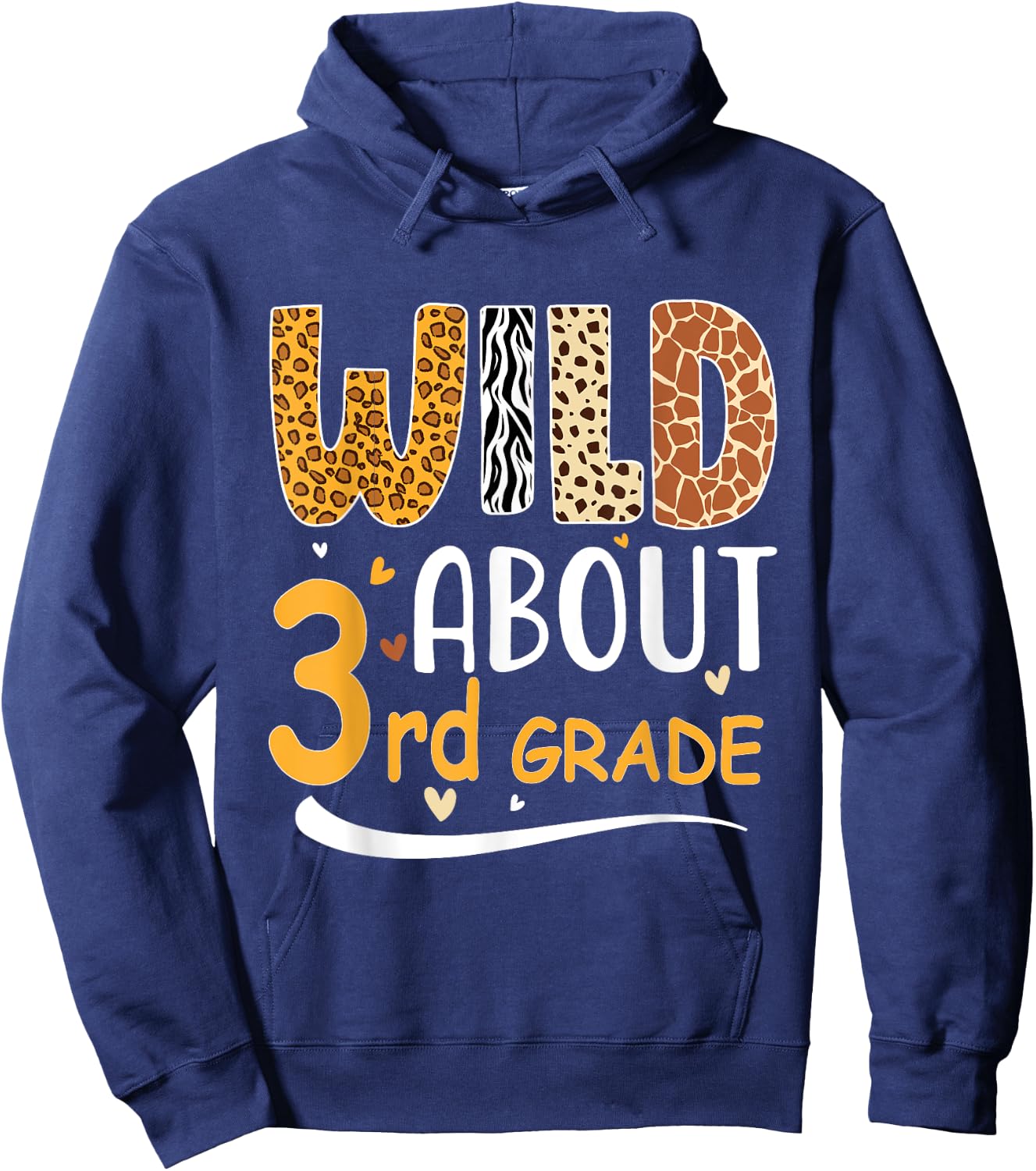 Wild about Third 3rd Grade Back To School Leopard Hoodie - Hoodie | Navy