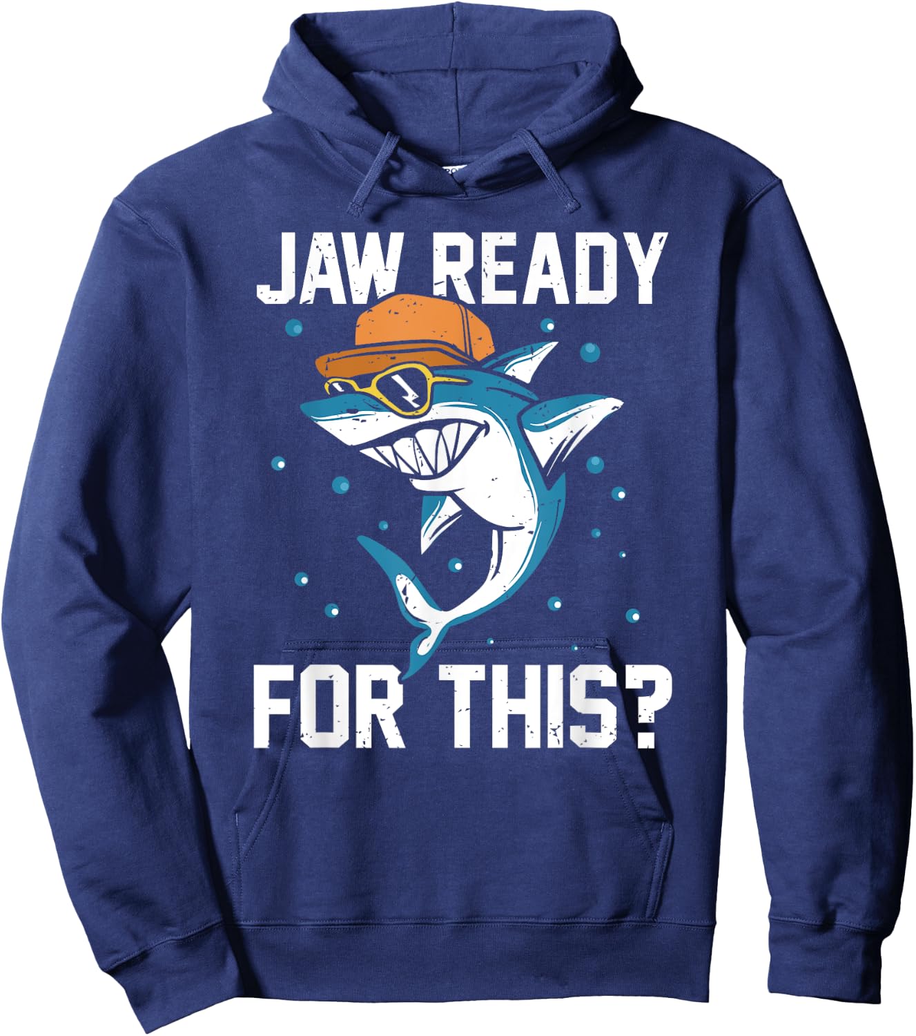 Shark Jaw Ready For This Funny Apparel for Marine Life Lover Hoodie - Hoodie | Navy