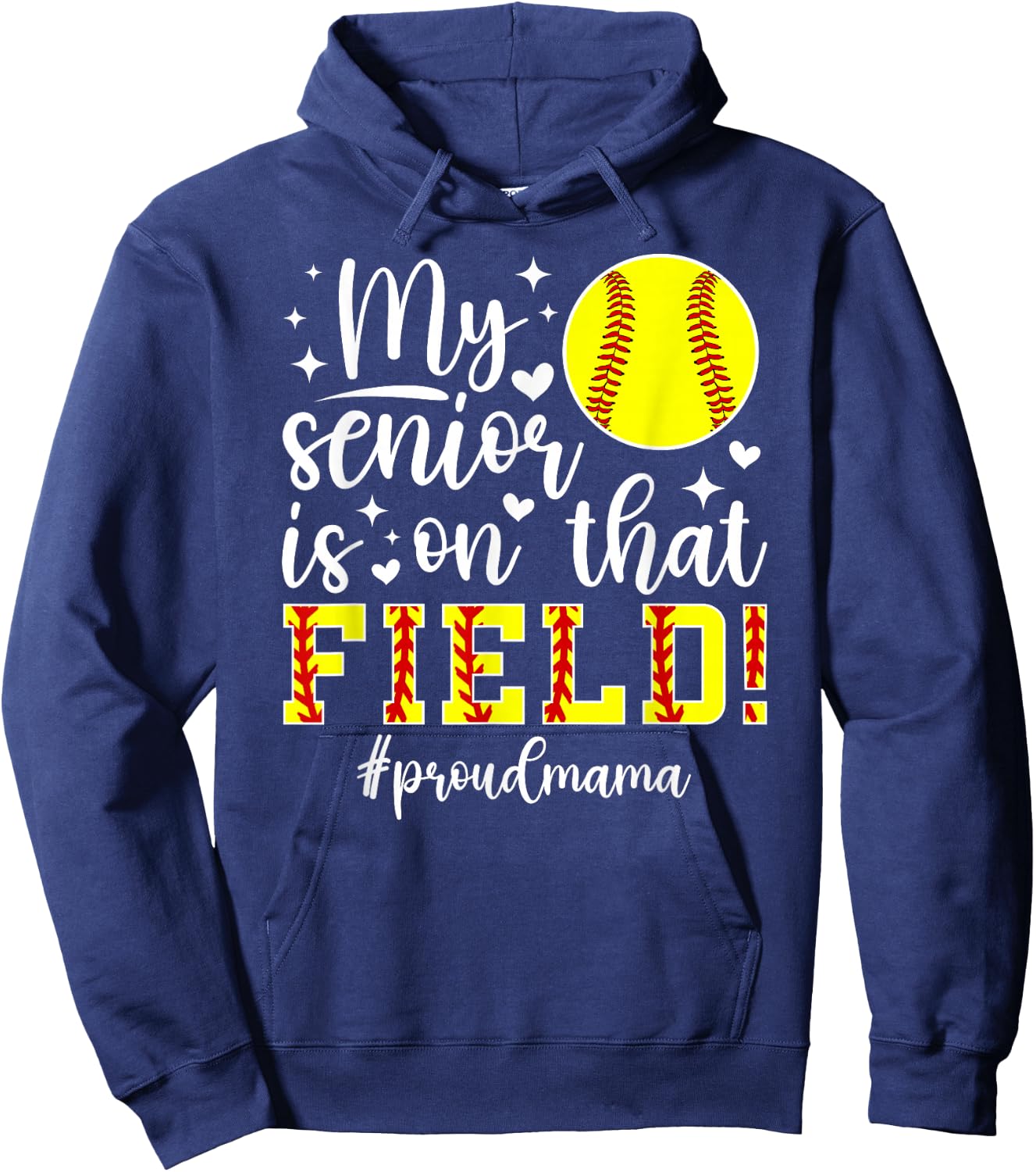 Proud Softball Senior Mama Softball Senior Mom 2026 Hoodie - Hoodie | Navy
