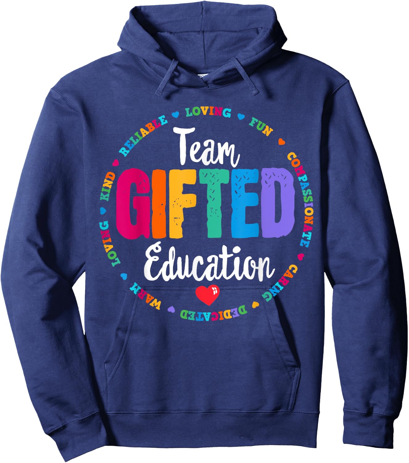 Team Gifted Education Teacher Back To School Appreciation Hoodie - Hoodie | Navy