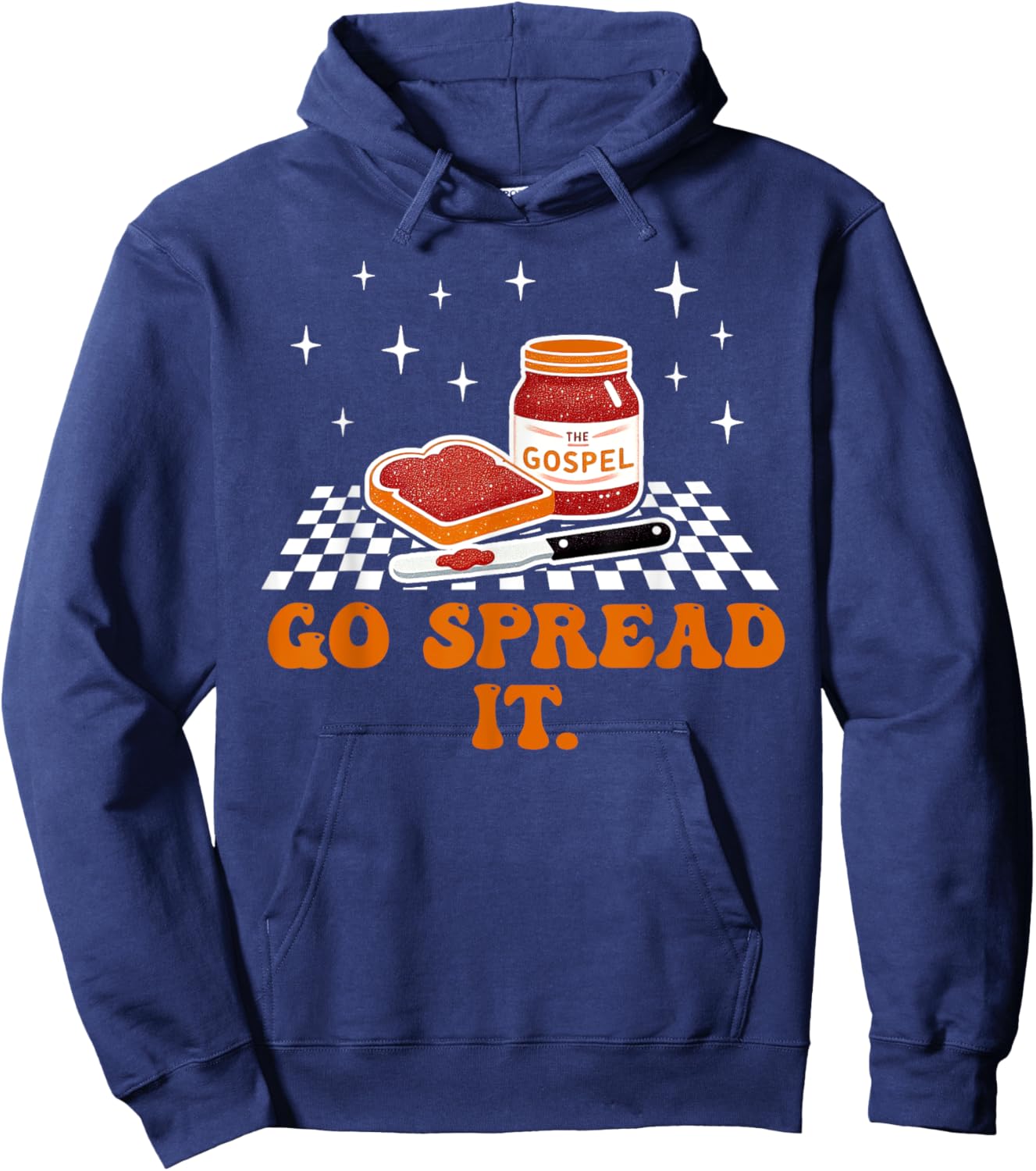 The Gospel Now Go Spread it Humor Saying Hoodie - Hoodie | Navy