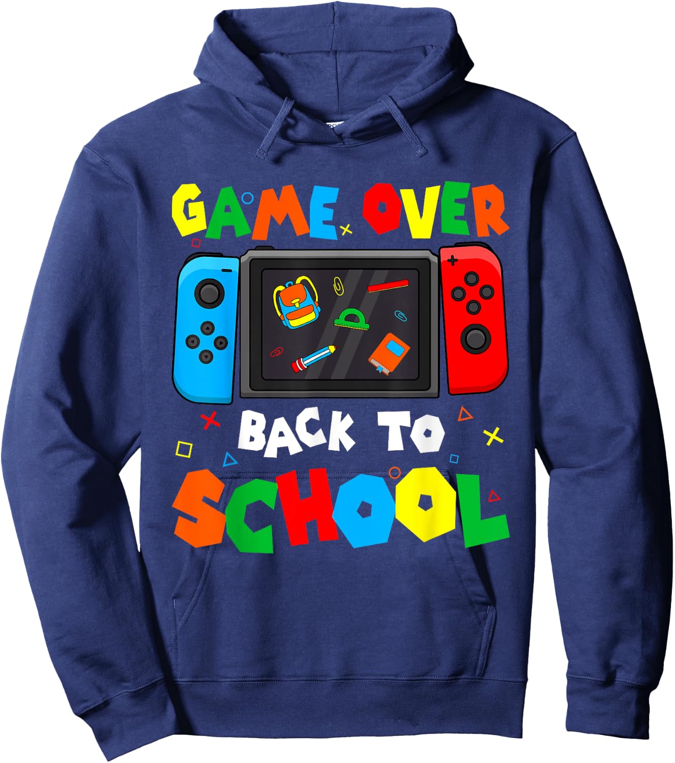 Game Over Back To School Funny Kids Boys Girls Teachers Hoodie - Hoodie | Navy