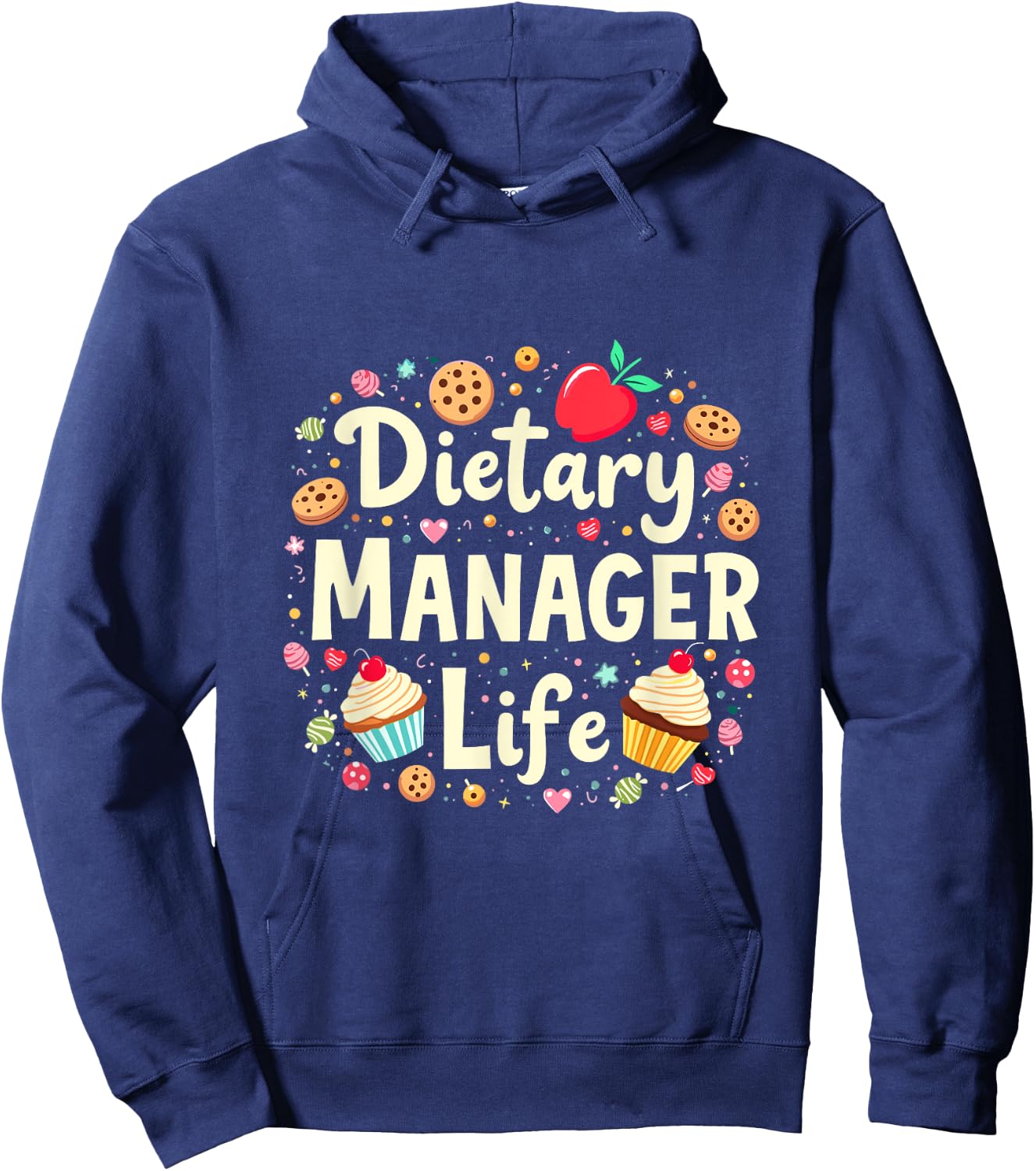 Dietary Manager Dietary Manager Life, Dietitian Assistant Hoodie - Hoodie | Navy