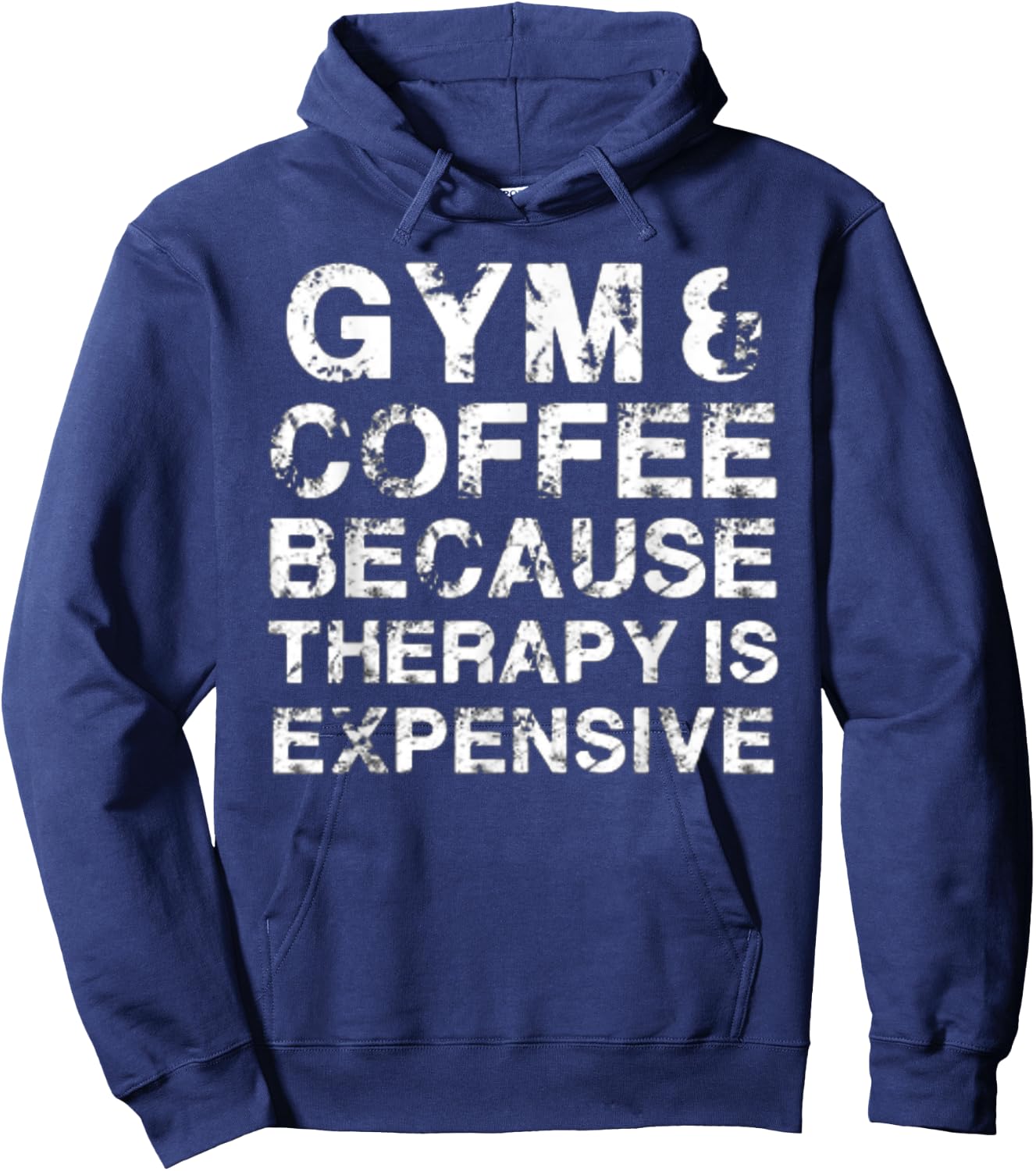 Gym & Coffee Because Therapy is Expensive Hoodie - Hoodie | Navy