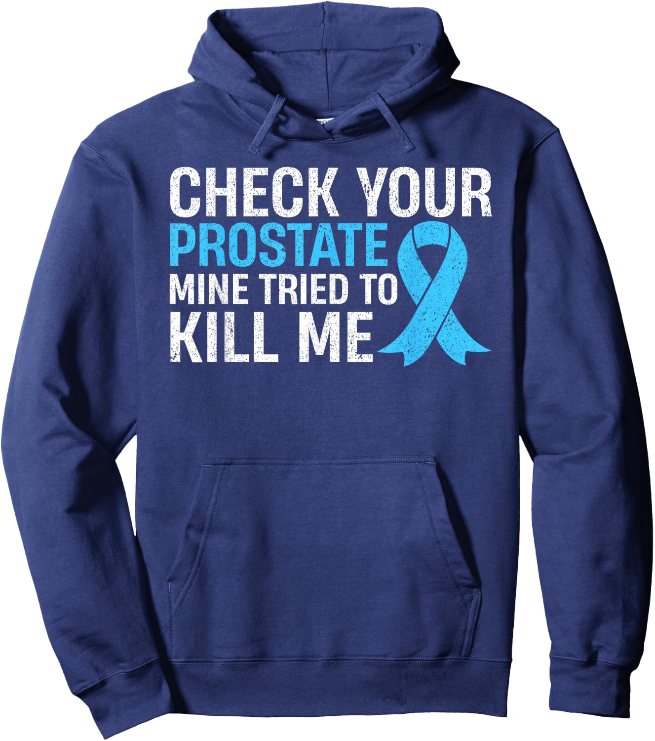 Prostate Cancer Free Awareness Month Survivor Hoodie - Hoodie | Navy