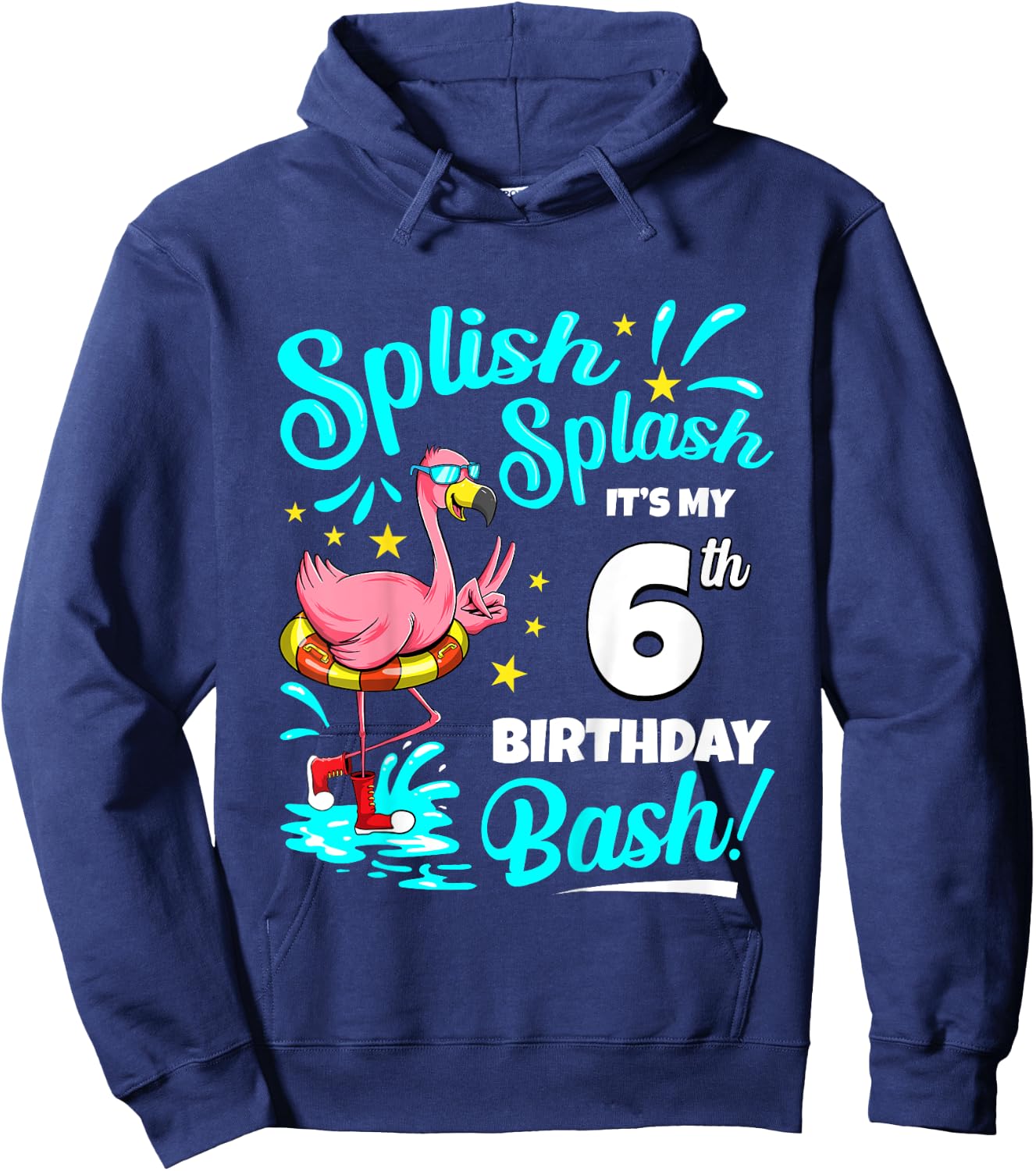 6th Birthday Flamingo 6 Years Old Pool Party Summer Hoodie - Hoodie | Navy