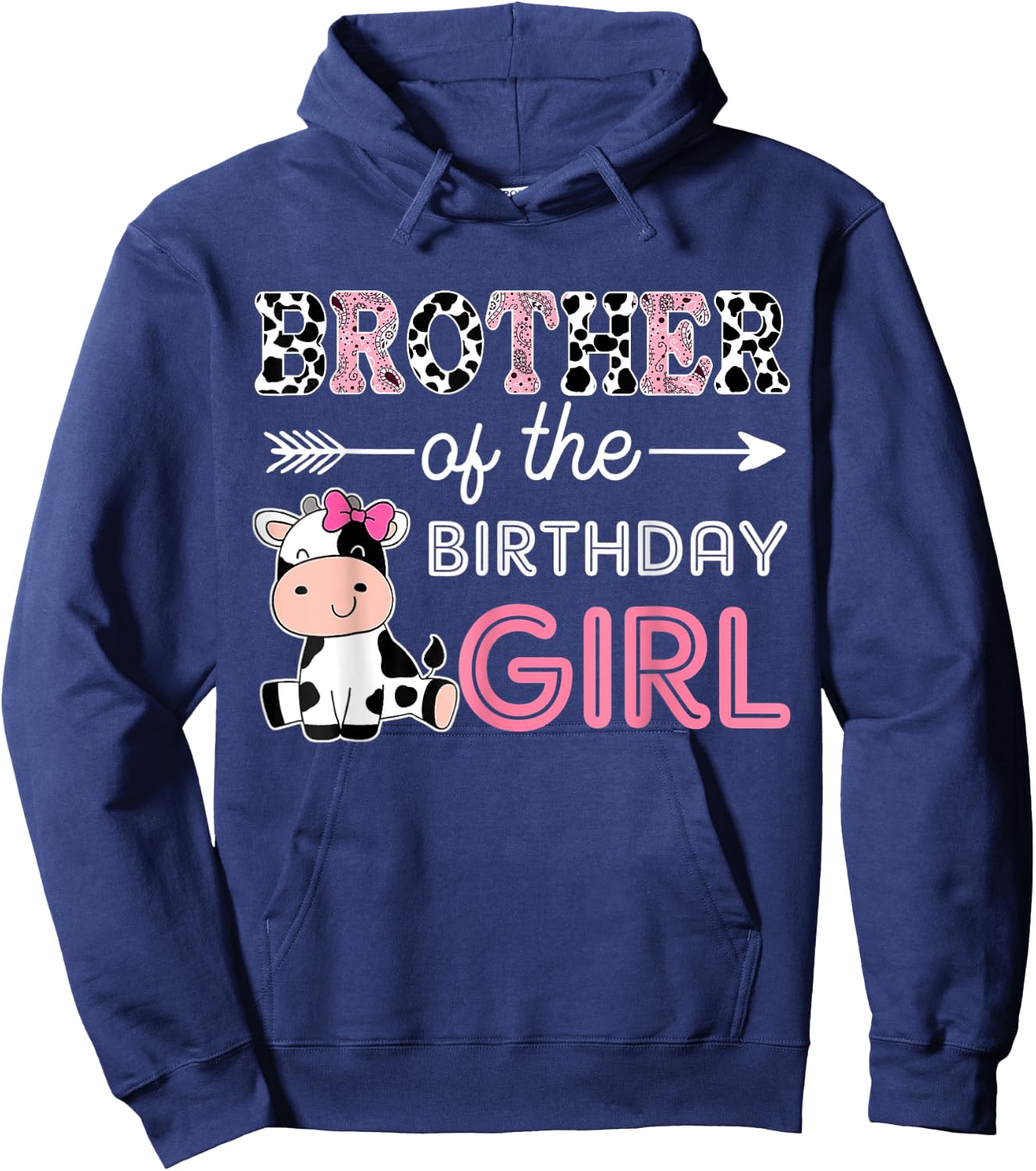 Brother of The Birthday Girl Farm Cow Matching Family Bday Hoodie - Hoodie | Navy