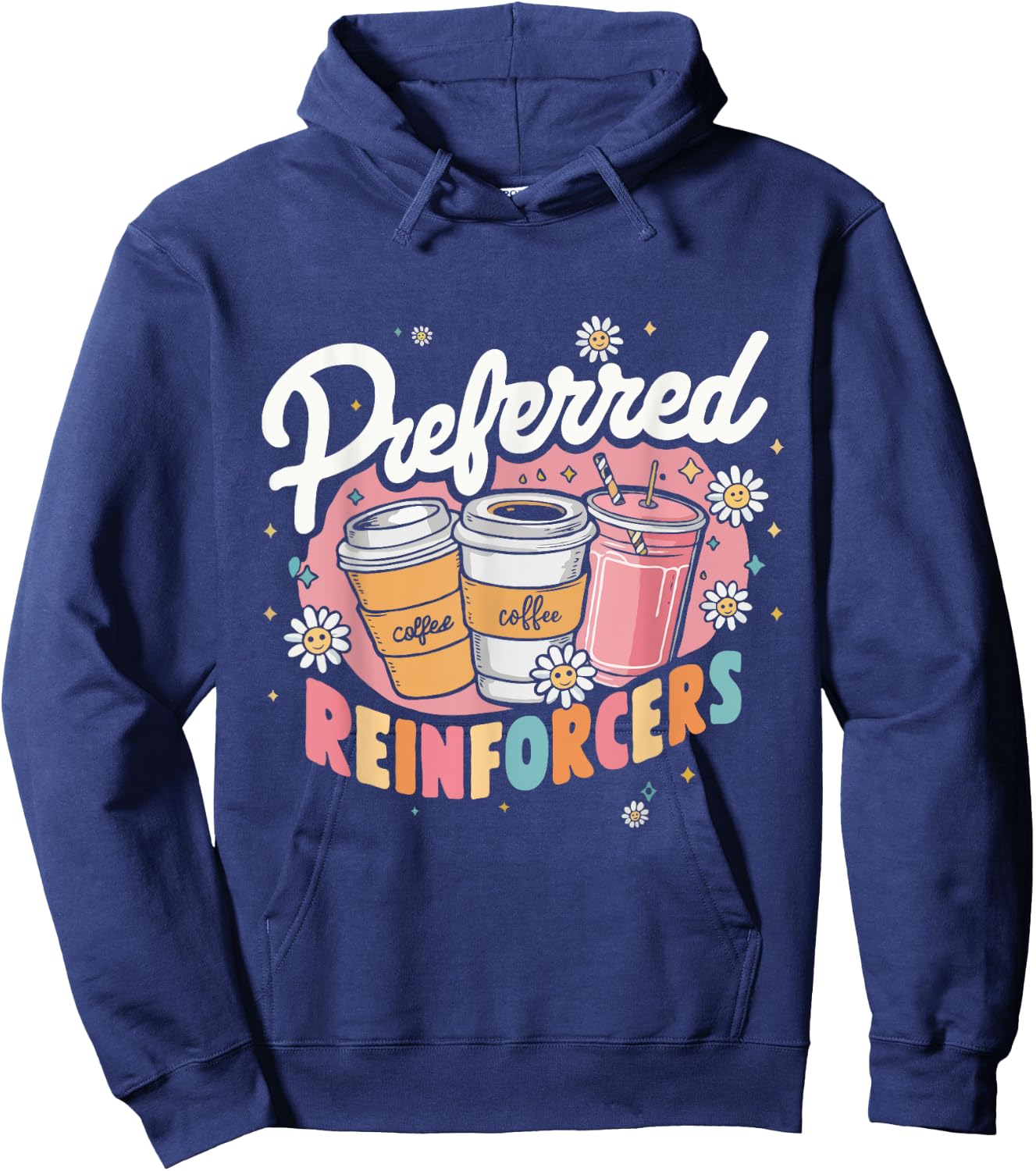 Preferred Reinforcers ABA Therapist ABA Therapy Hoodie - Hoodie | Navy