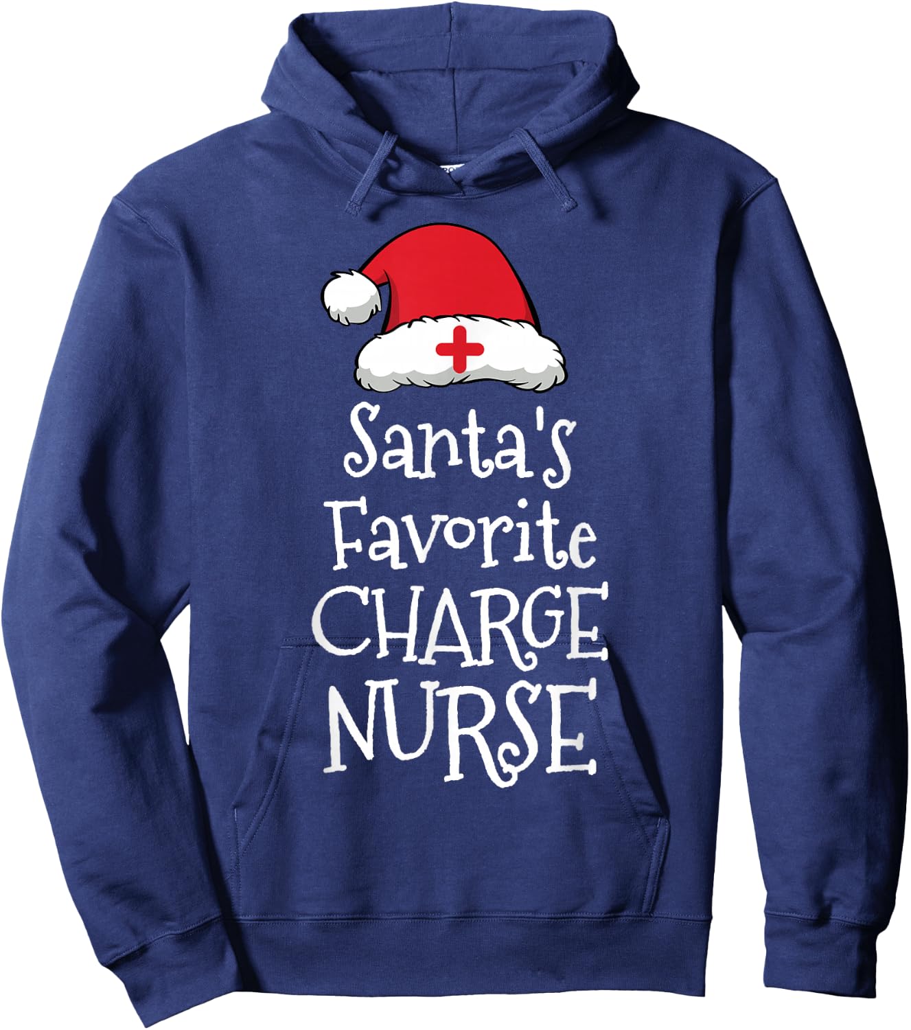 Santas Favorite Charge Nurse - Christmas Funny Hoodie - Hoodie | Navy