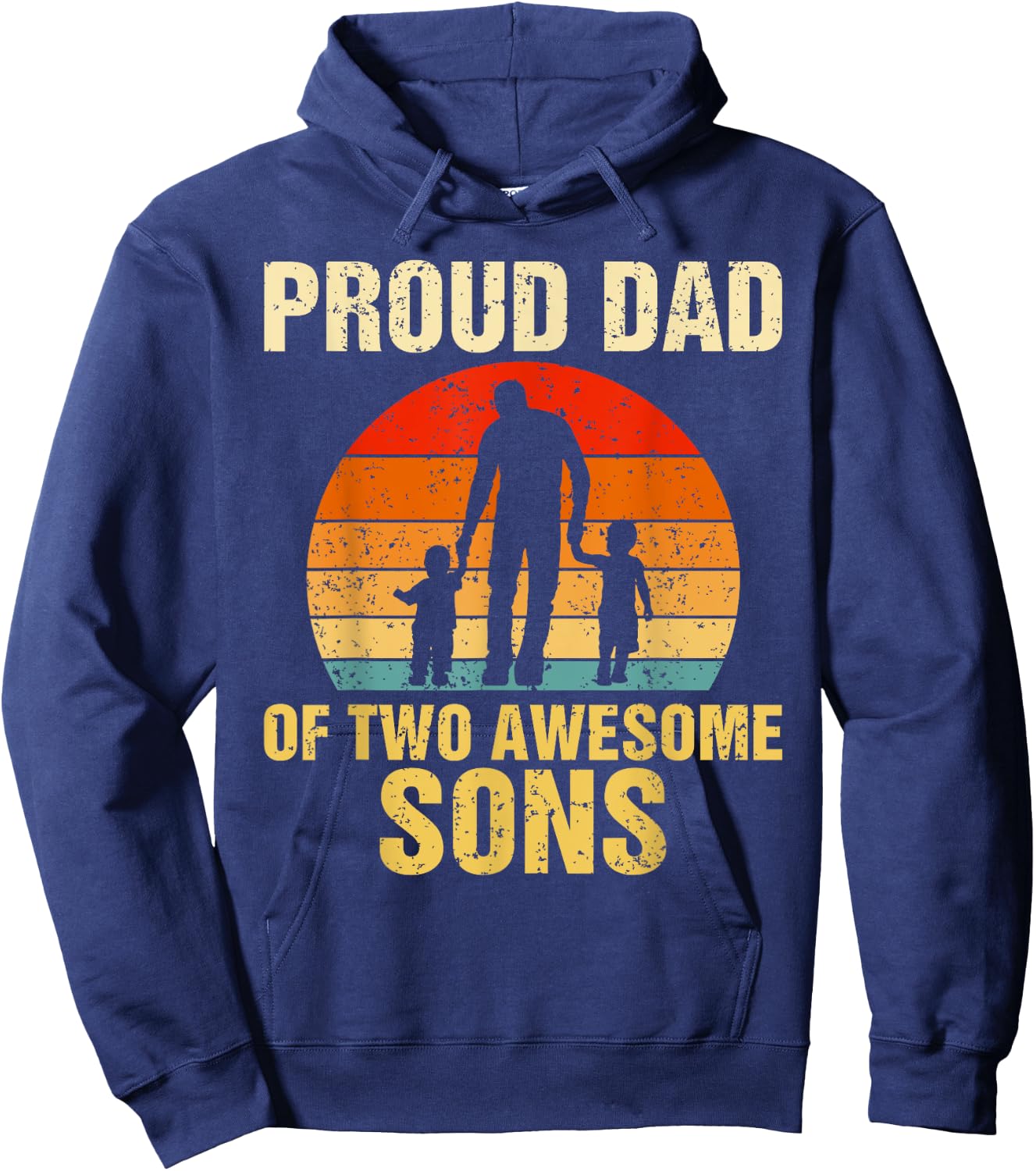 Proud Dad Of Two Awesome Sons Dad of 2 Two Boys Best Father Hoodie - Hoodie | Navy