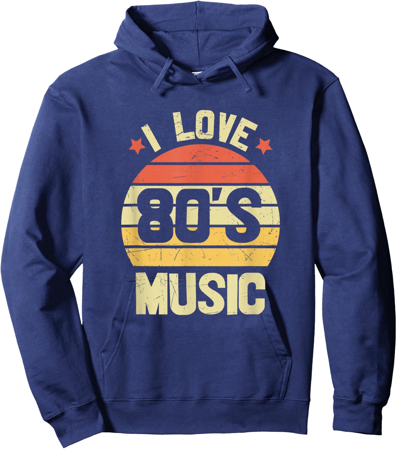 I Love 80's Music - Fun I Love 80s Music Vintage Retro Hoodie - Hoodie | Navy